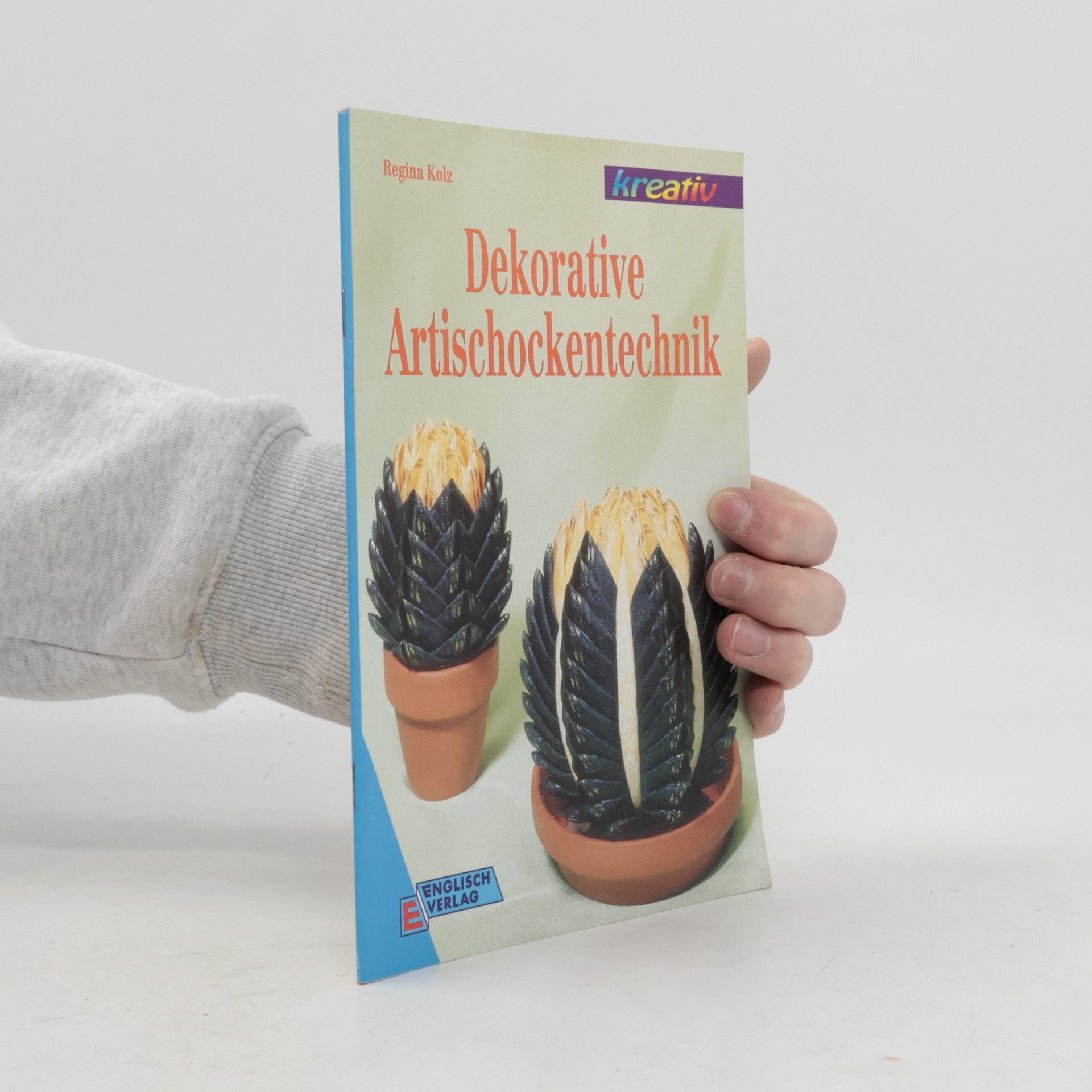 Kolektiv autorů Dekorative Artischockentechnik