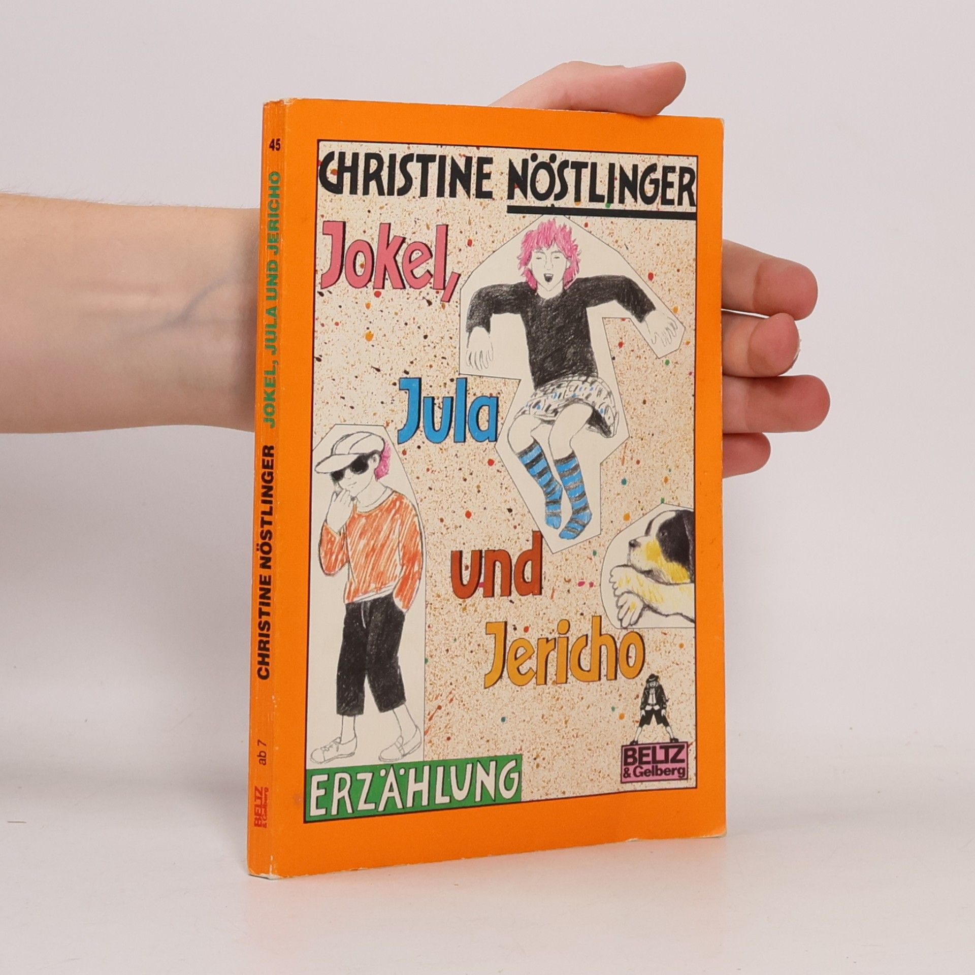 Christine Nöstlinger Jokel, Jula und Jericho