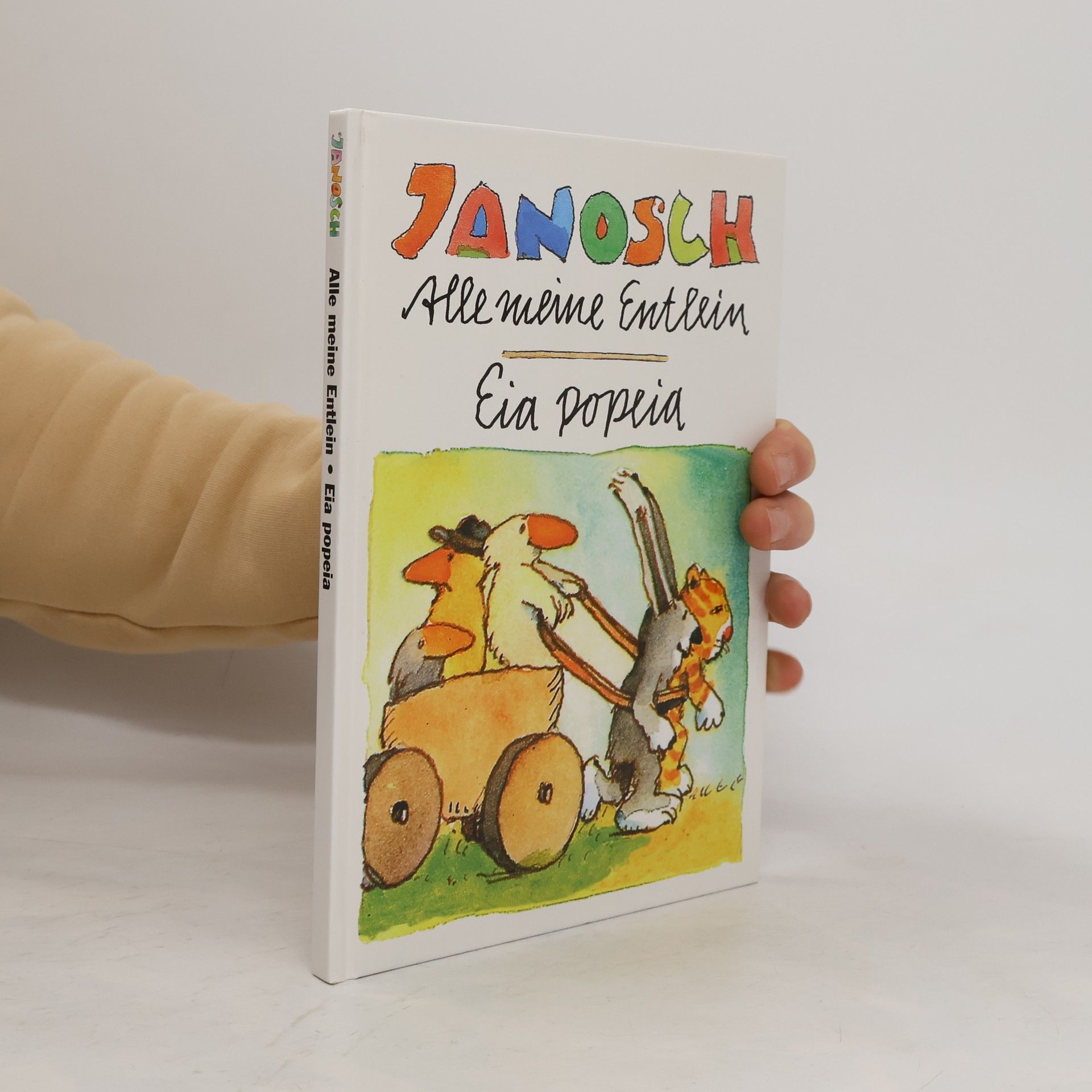 Janosch Alle meine Entlein. Eia popeia