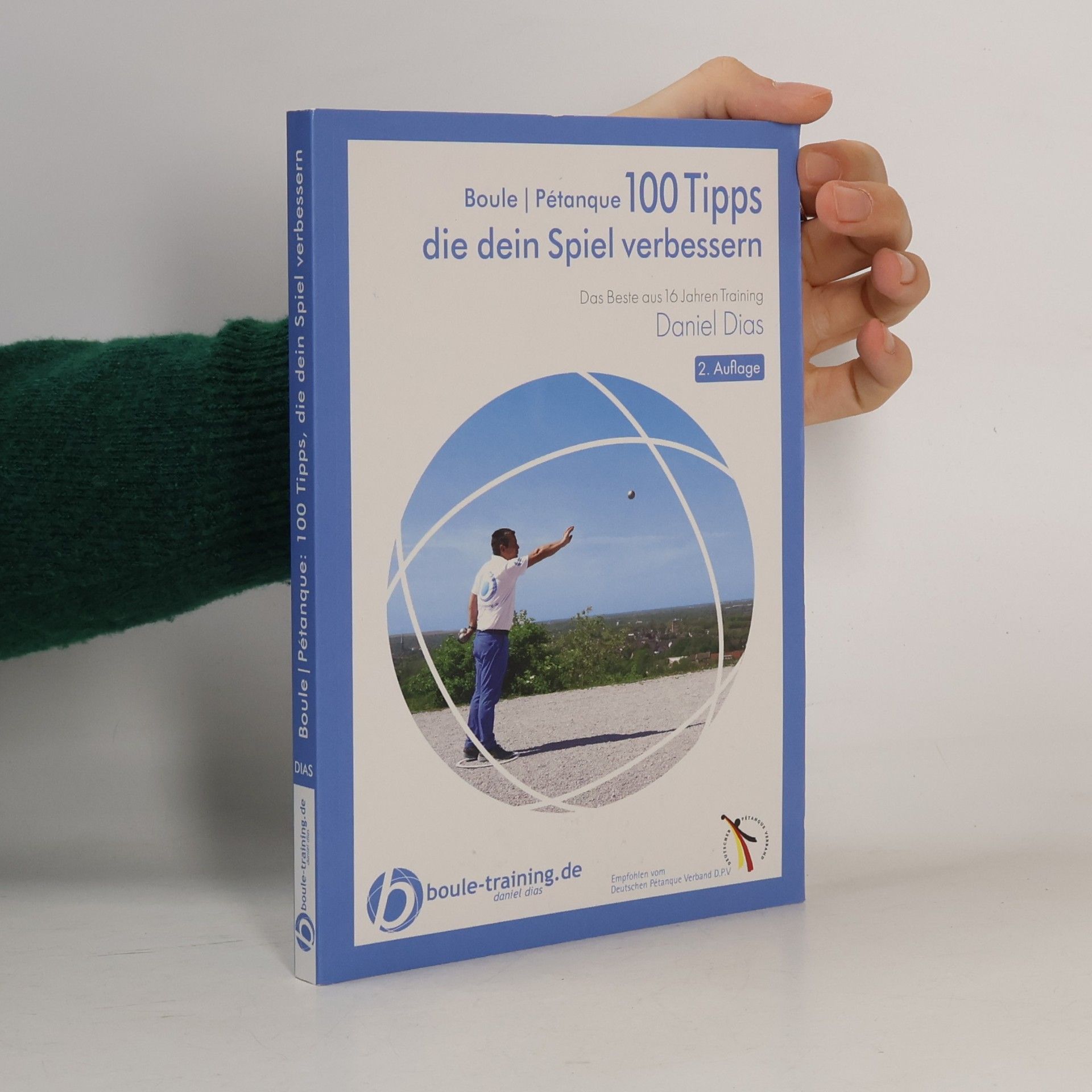 Unknown Author Boule | Pétanque 100 Tipps die Dein Spiel verbessern