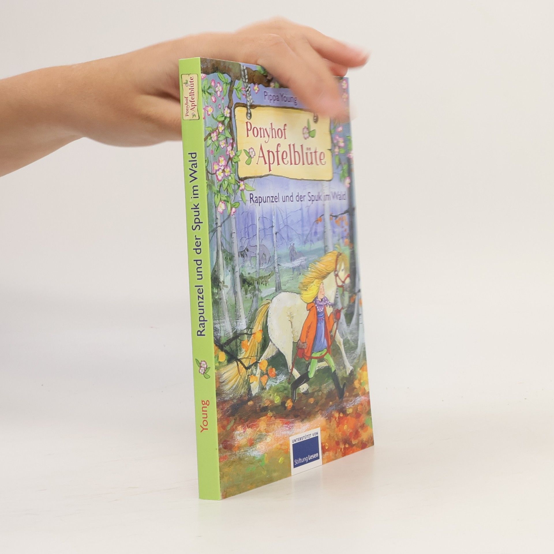 Ponyhof Apfelblüte. Rapunzel und der Spuk im Wald
