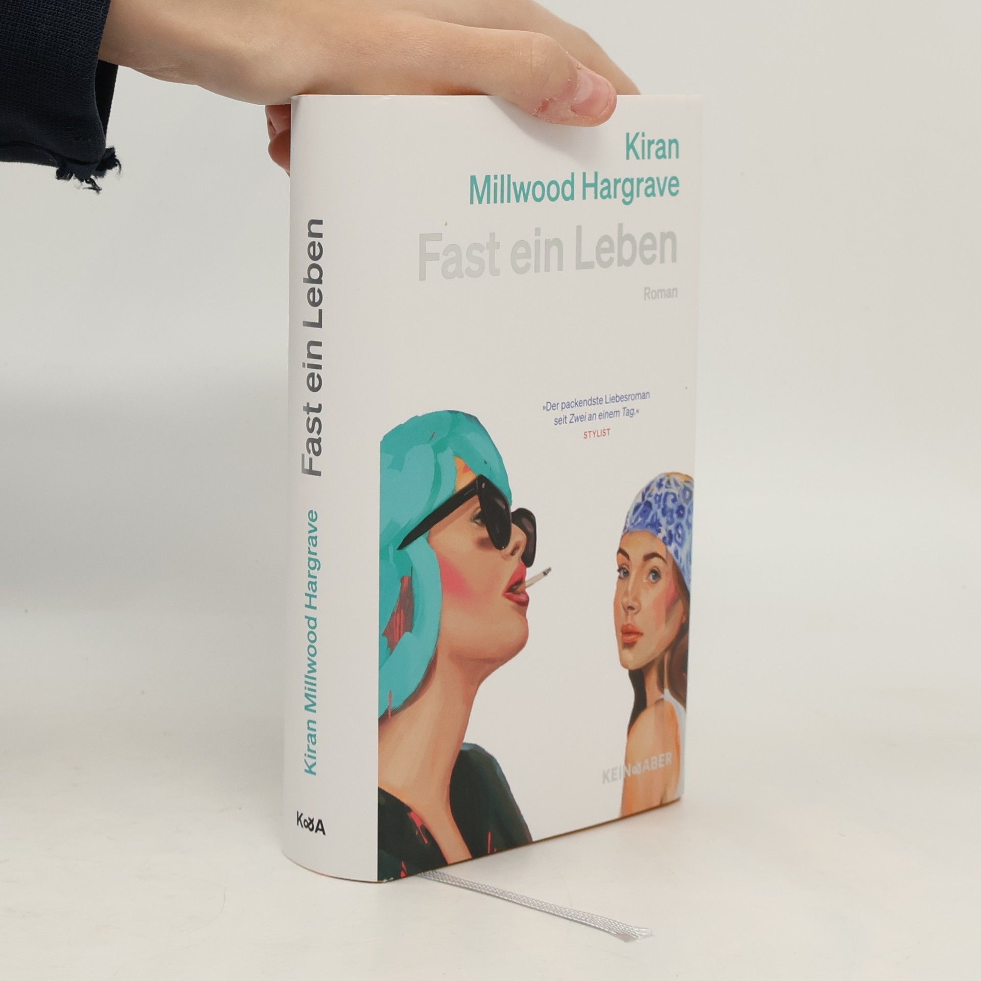 Kiran Millwood Hargrave Fast ein Leben