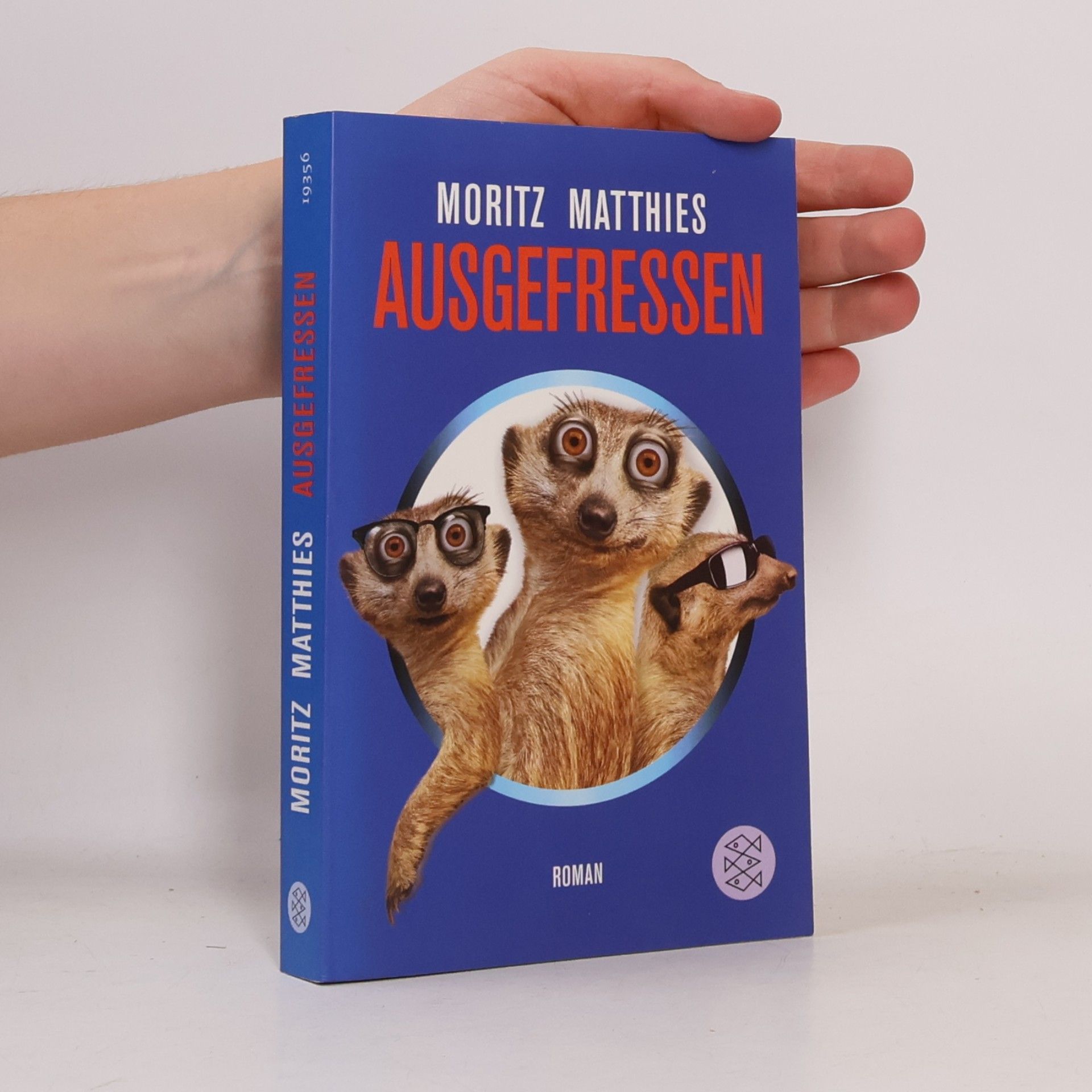 Moritz Matthies Ausgefressen