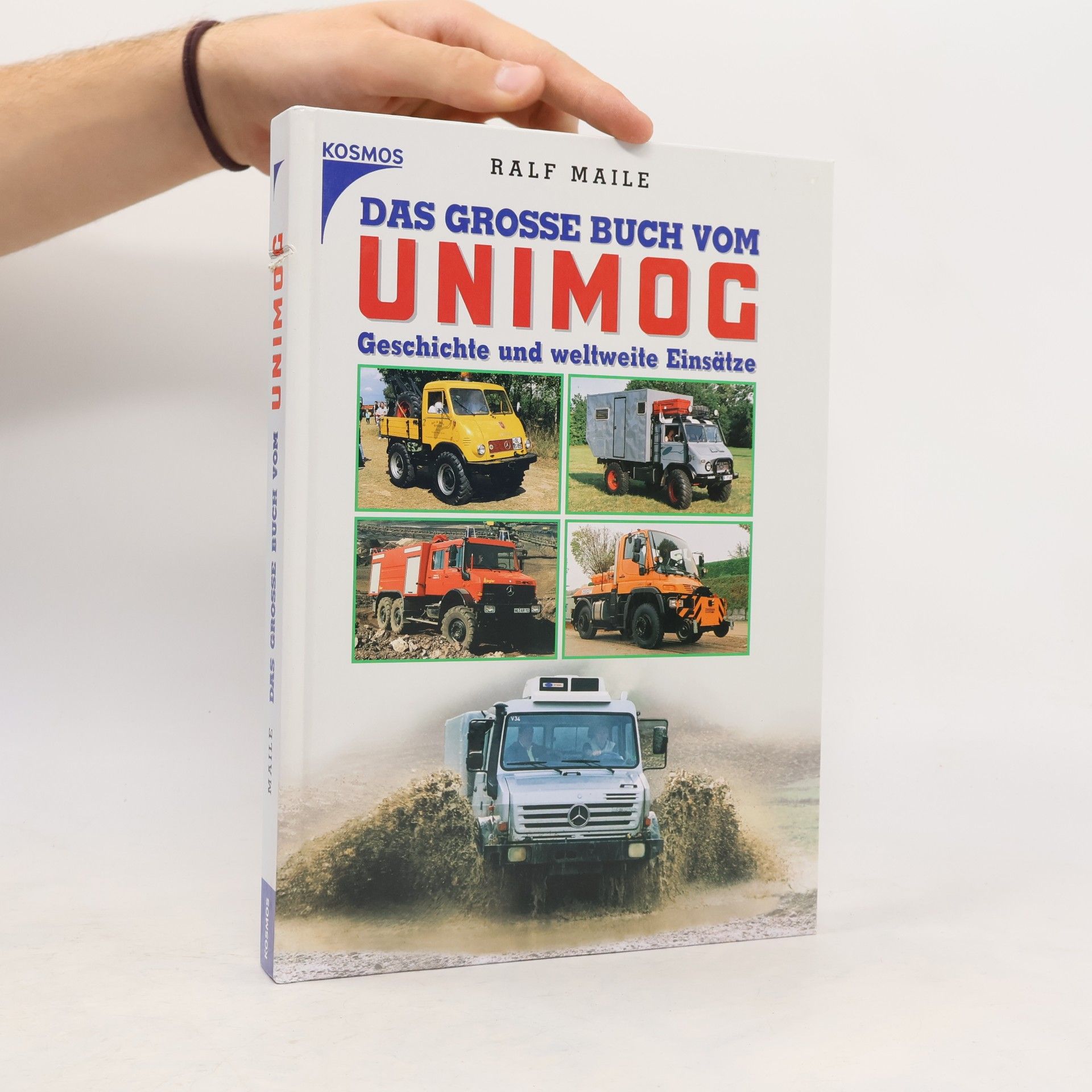 Ralf Maile Das Buch vom Unimog