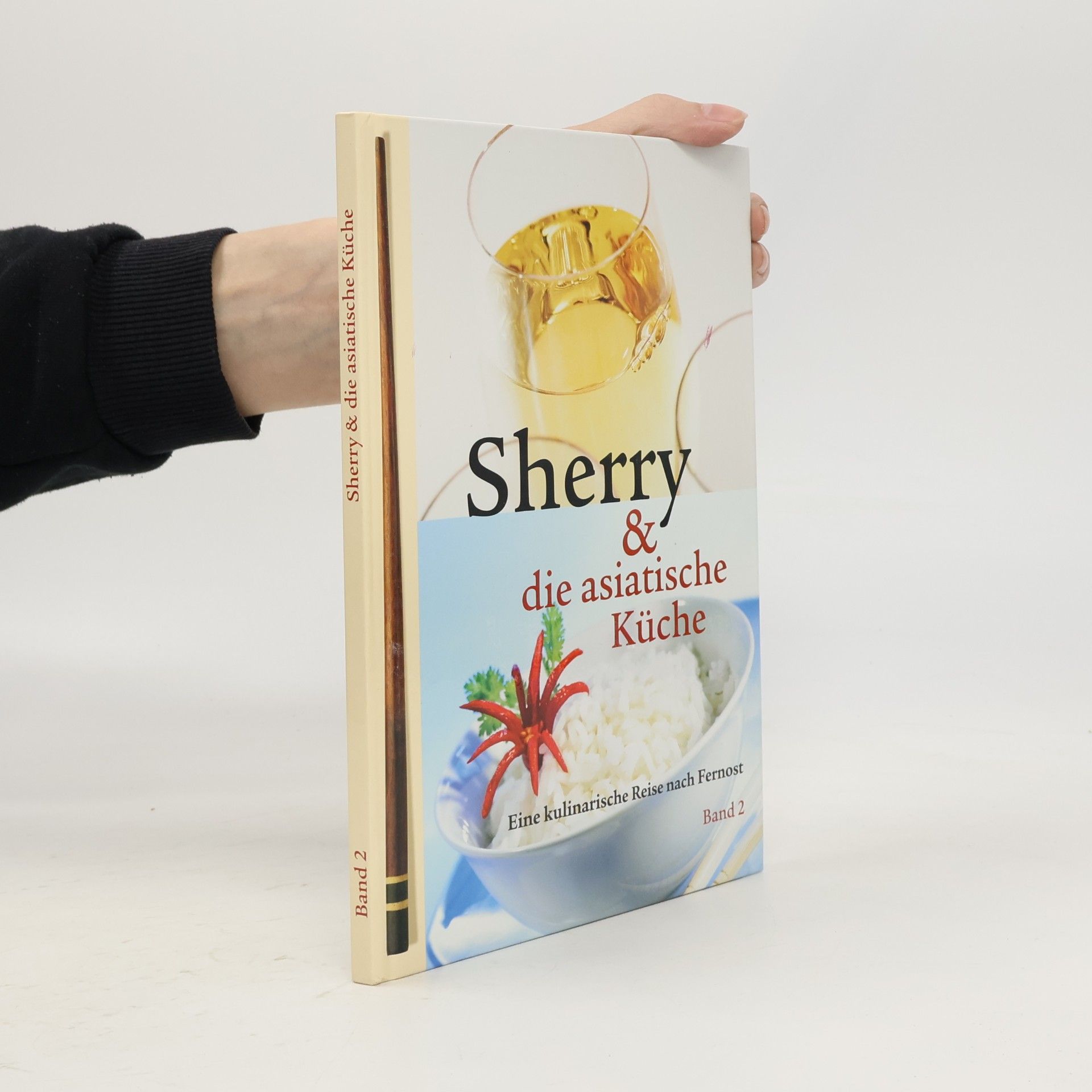 Sherry & die asiatische Küche