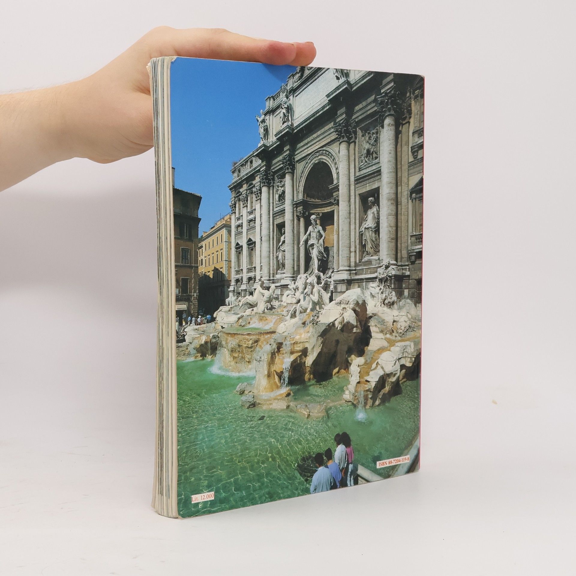 Vittorio Serra Celý Řím : náměstí, chrámy, muzea, monumenty, fontány, Vatikán, Sixtinská kaple, Tivoli, antická Ostie : 342 barevných fotografií