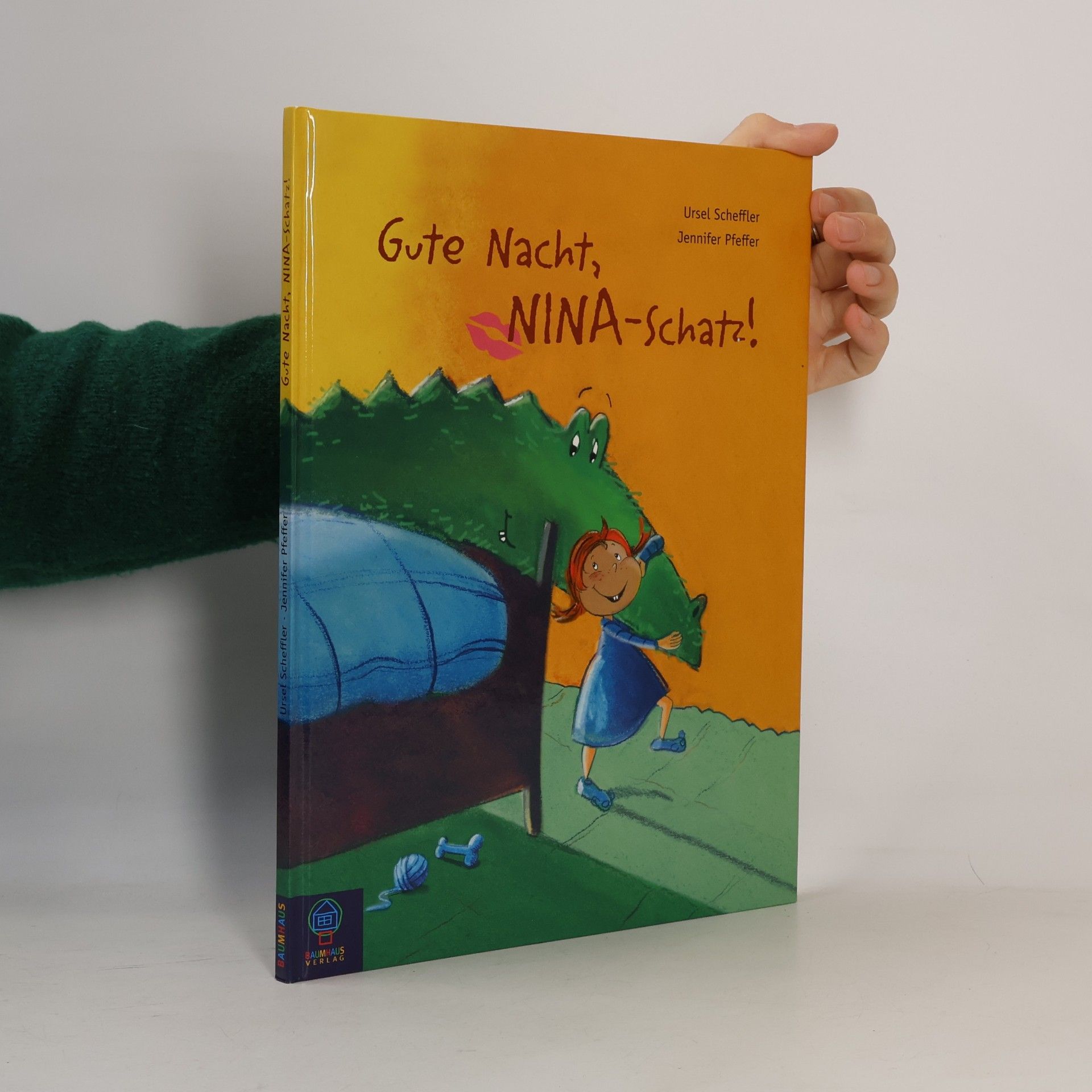 Ursel Scheffler Gute Nacht, Nina-Schatz!