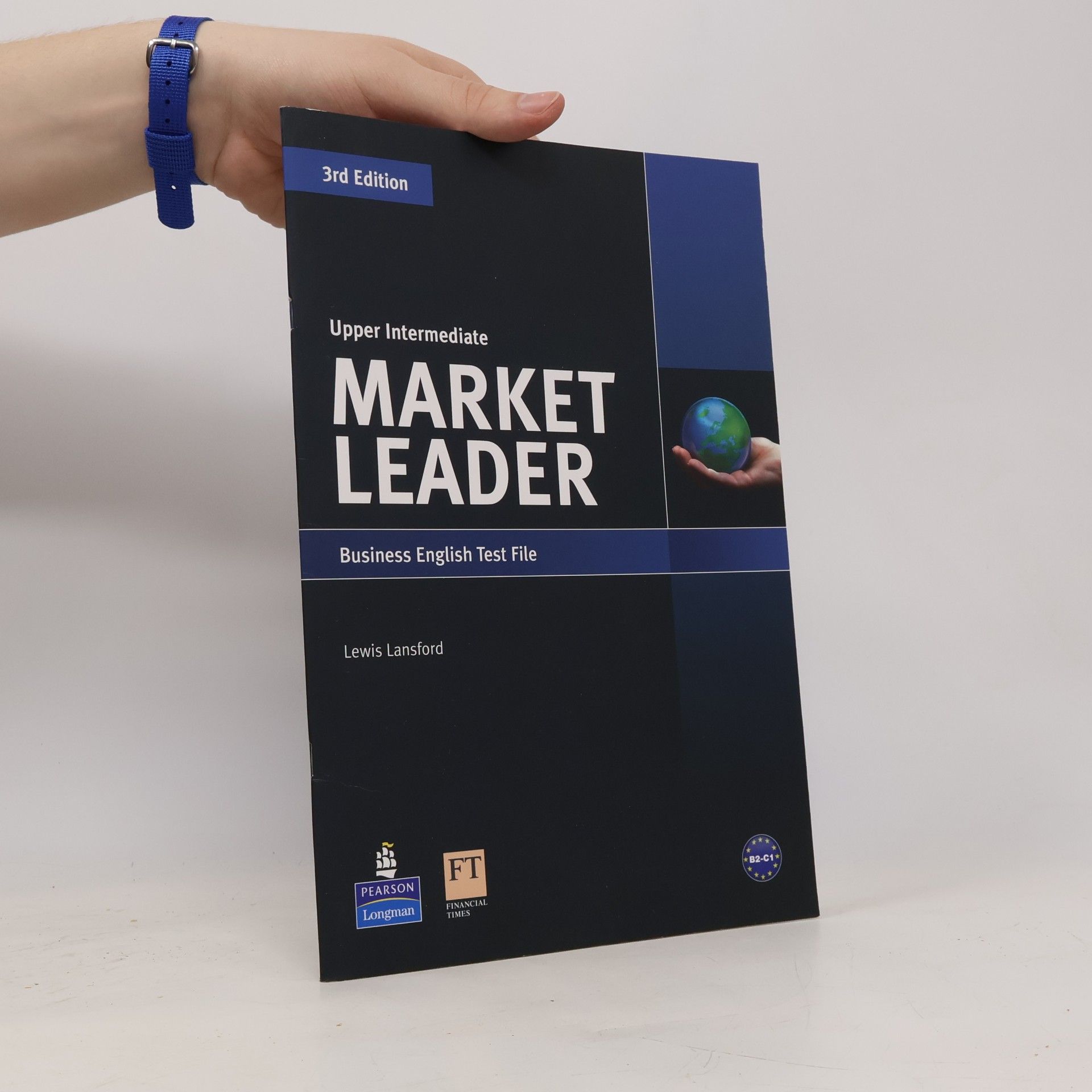 Market Leader 3rd edition Upper Intermediate Test File