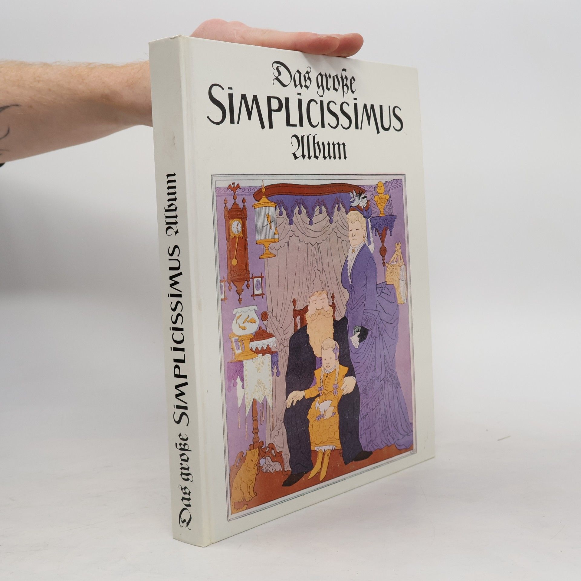 Various authors Das große Simplicissimus Album