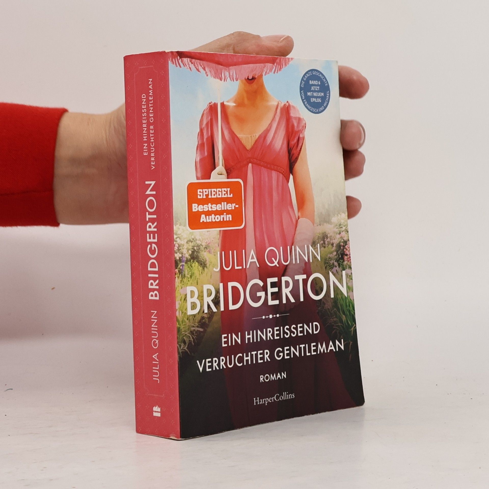 Julia Quinn Bridgerton: Ein Hinreissend Verruchter Gentleman