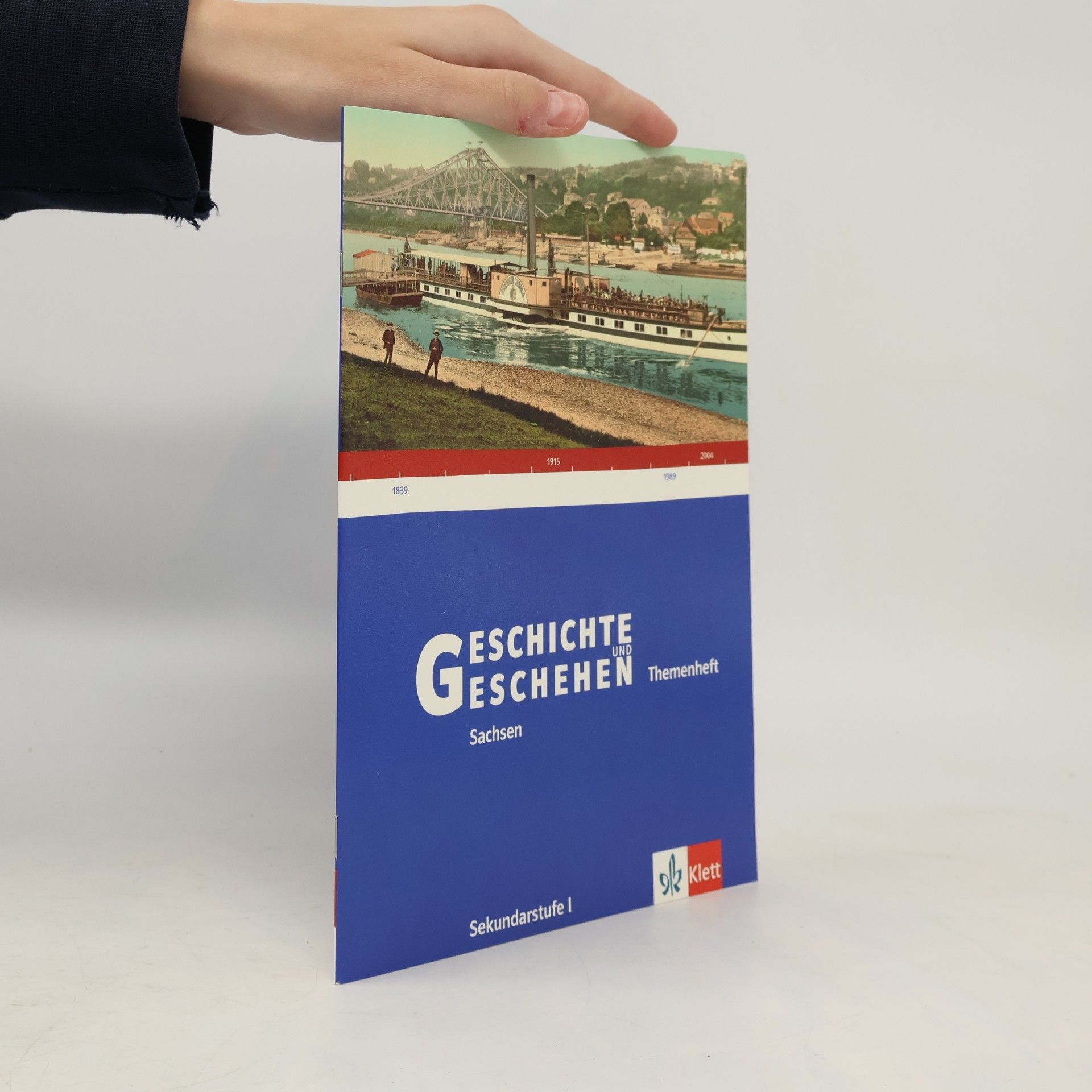 Geschichte und Geschehen - aktuelle Ausgabe / Ausgabe für Sachsen / Schülerbuch: Themenheft