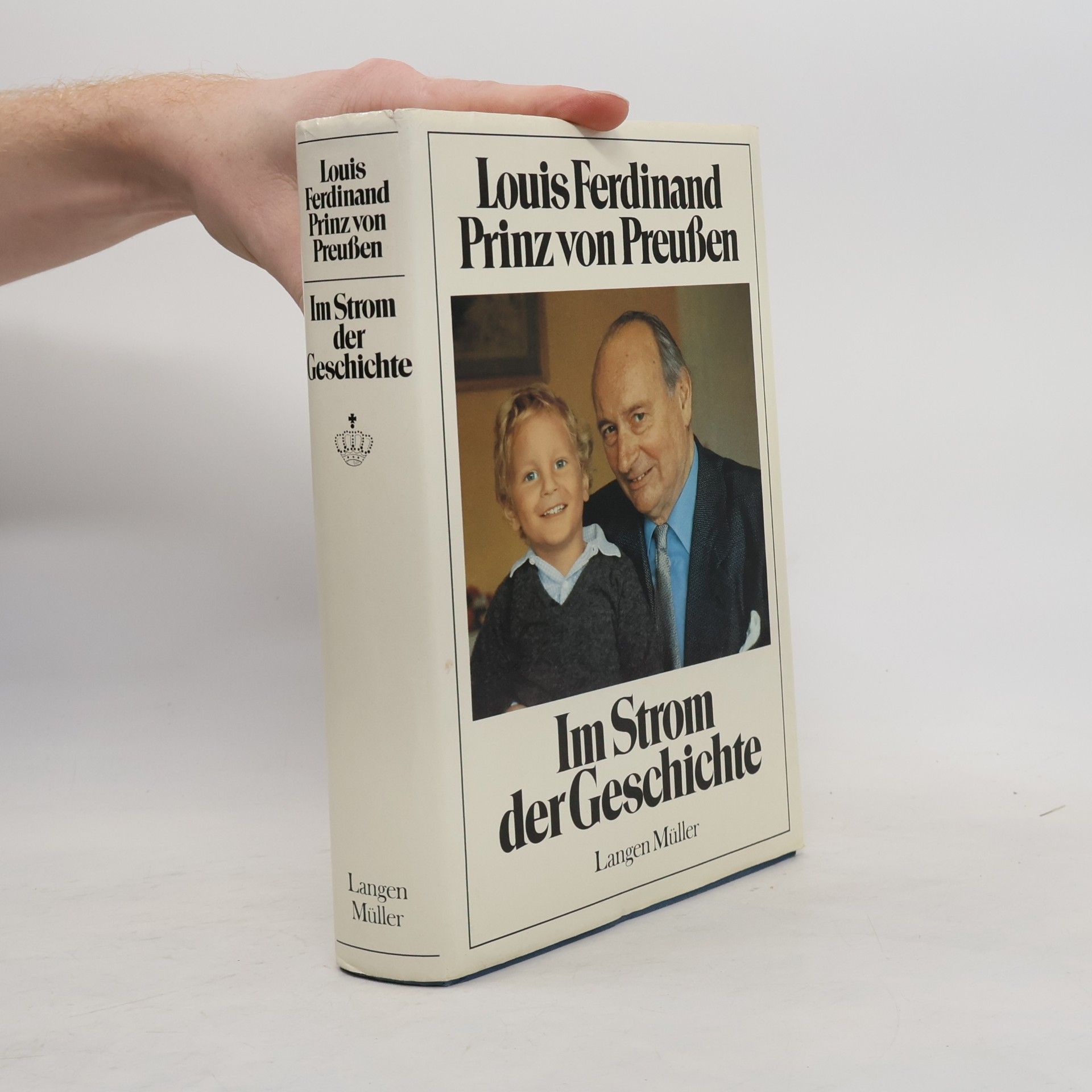 Louis Ferdinand von Preußen Im Strom der Geschichte