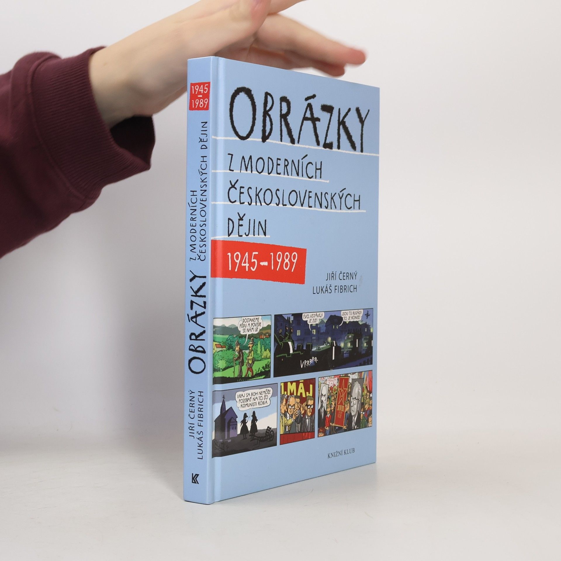 Obrázky z moderních československých dějin 1945-1989