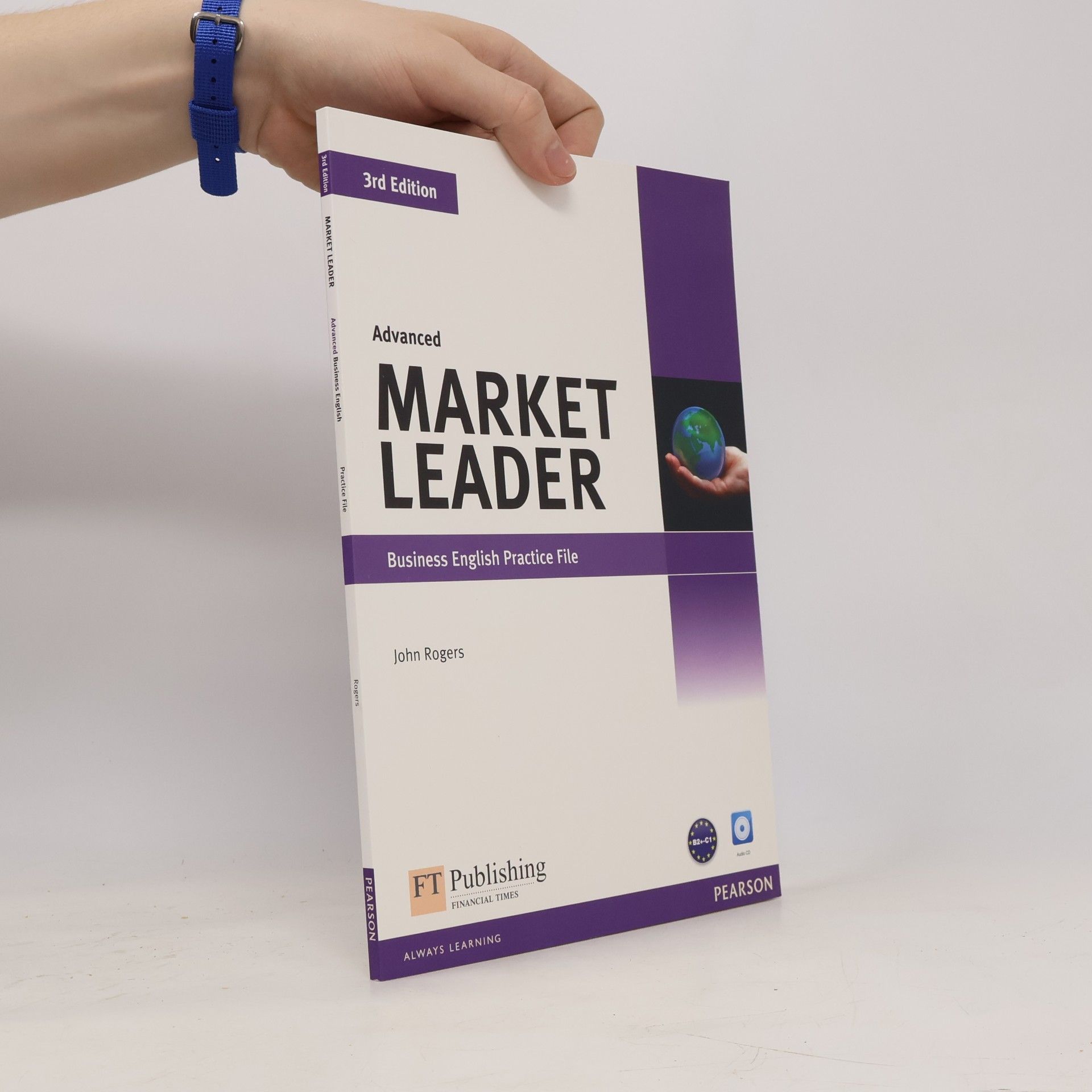 Advanced Market Leader. Business English Practice File