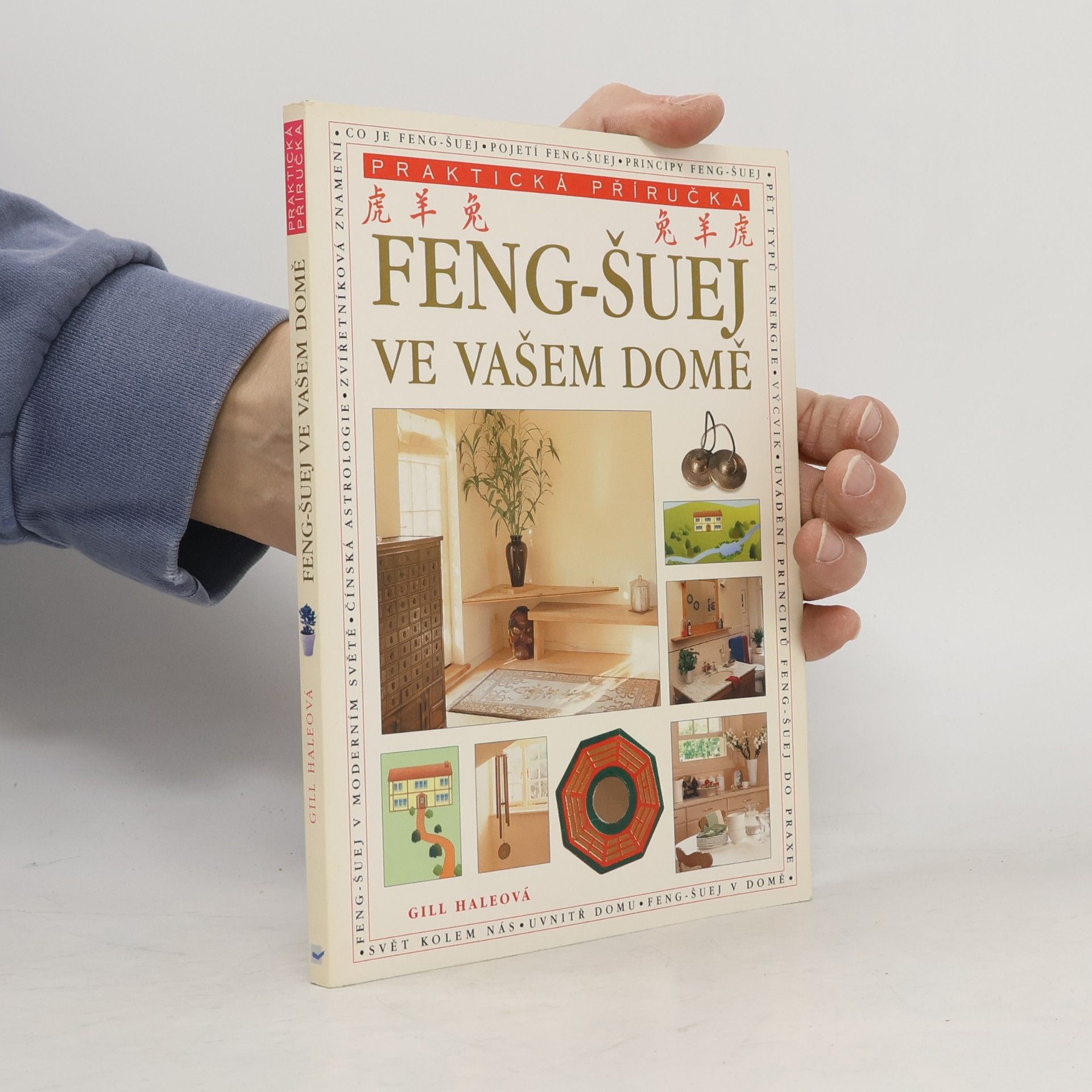 Gill Hale Feng-šuej ve vašem domě