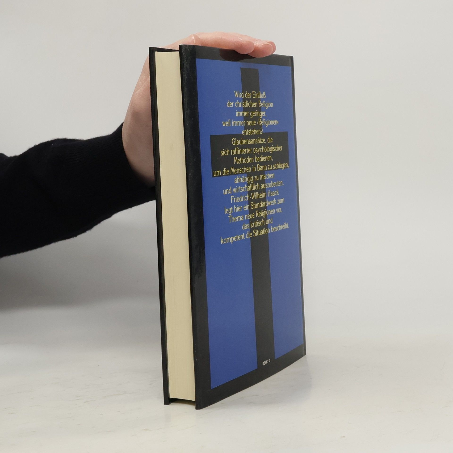 Friedrich-Wilhelm Haack Europas neue Religion: Sekten, Gurus, Satanskult