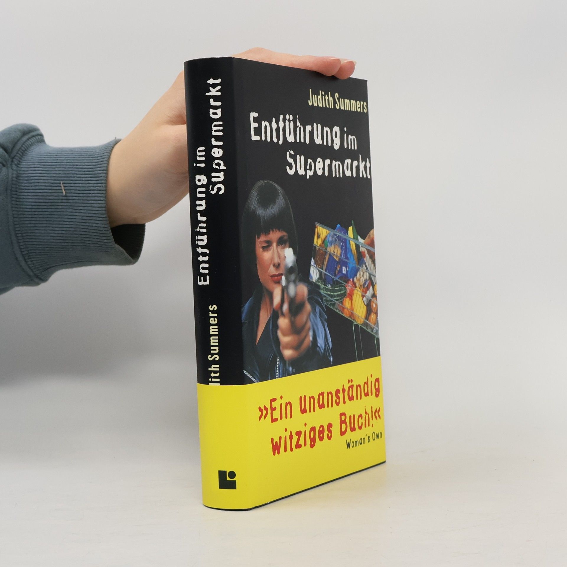 Entführung im Supermarkt. Roman
