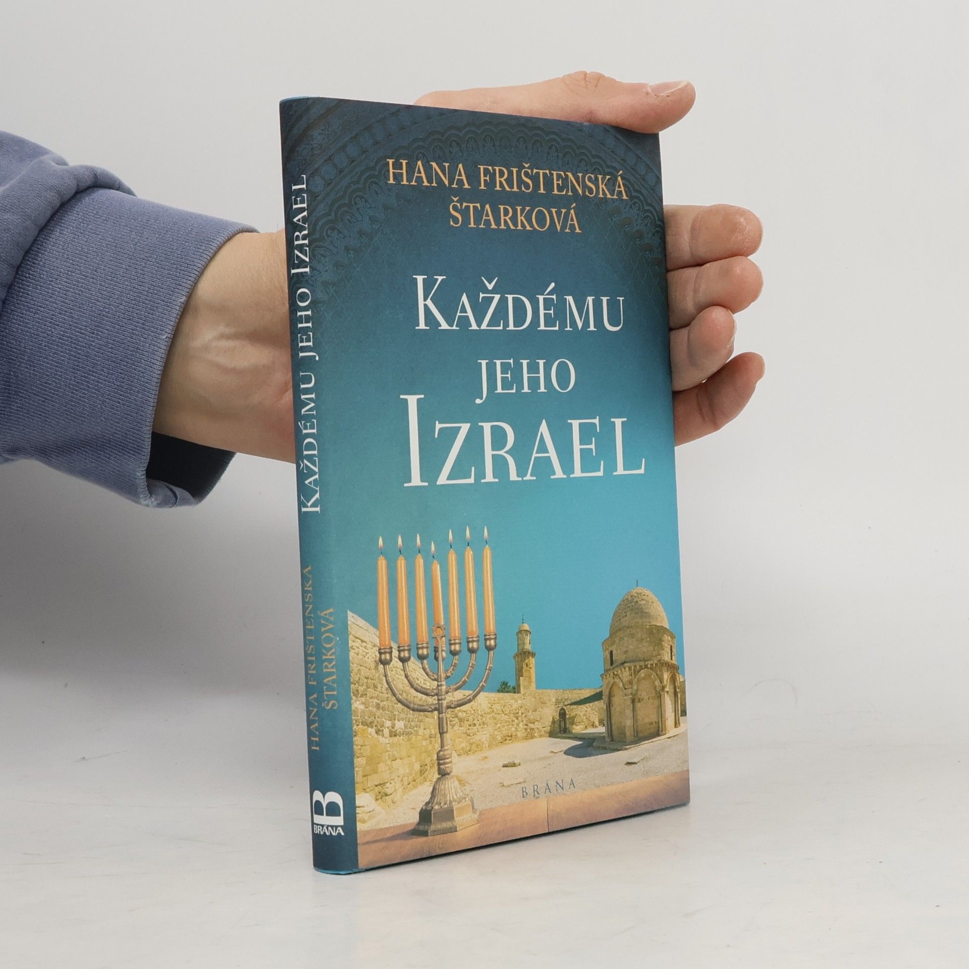 Každému jeho Izrael