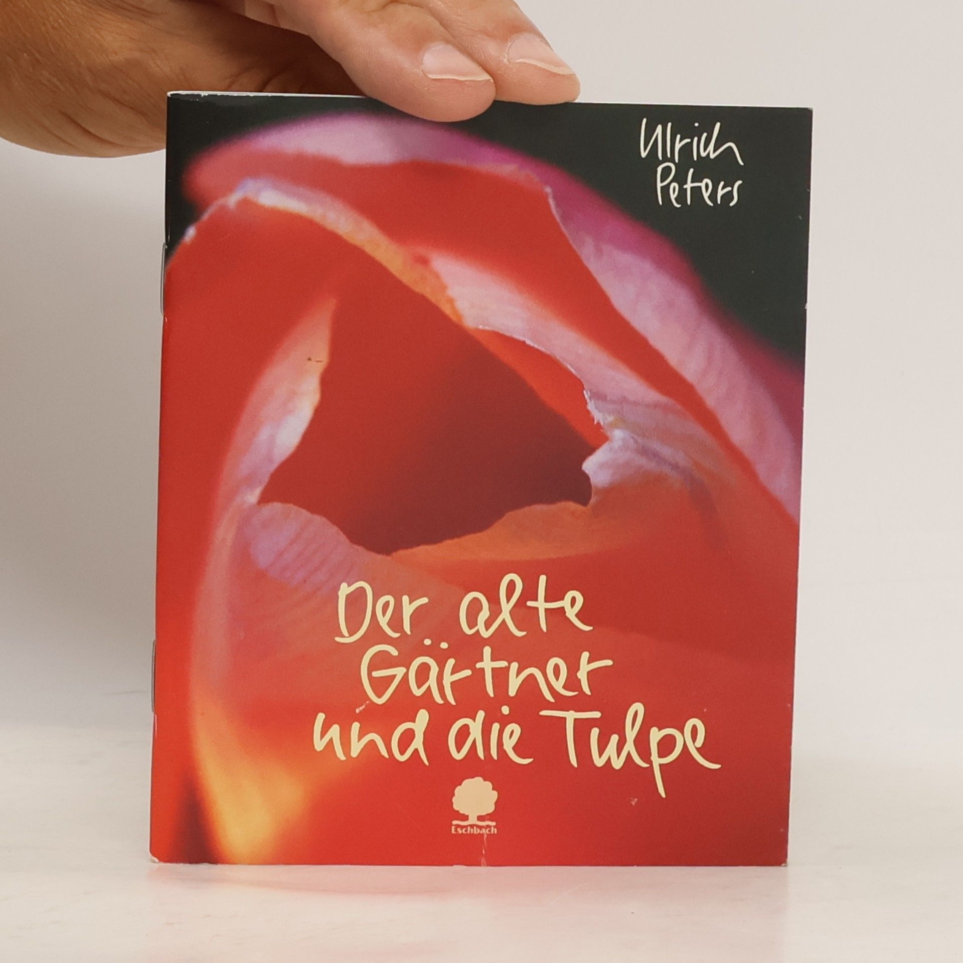 Ulrich Peters Der alte Gärtner und die Tulpe