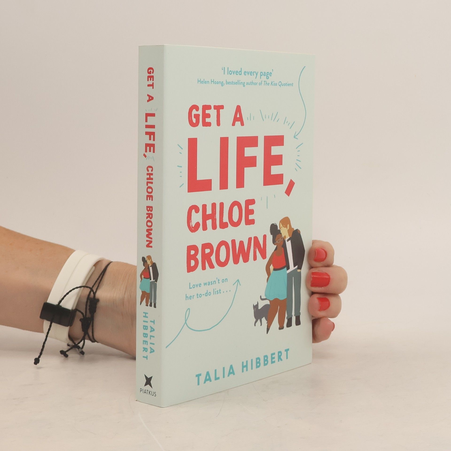 Talia Hibbert Get a life, Chloe Brown