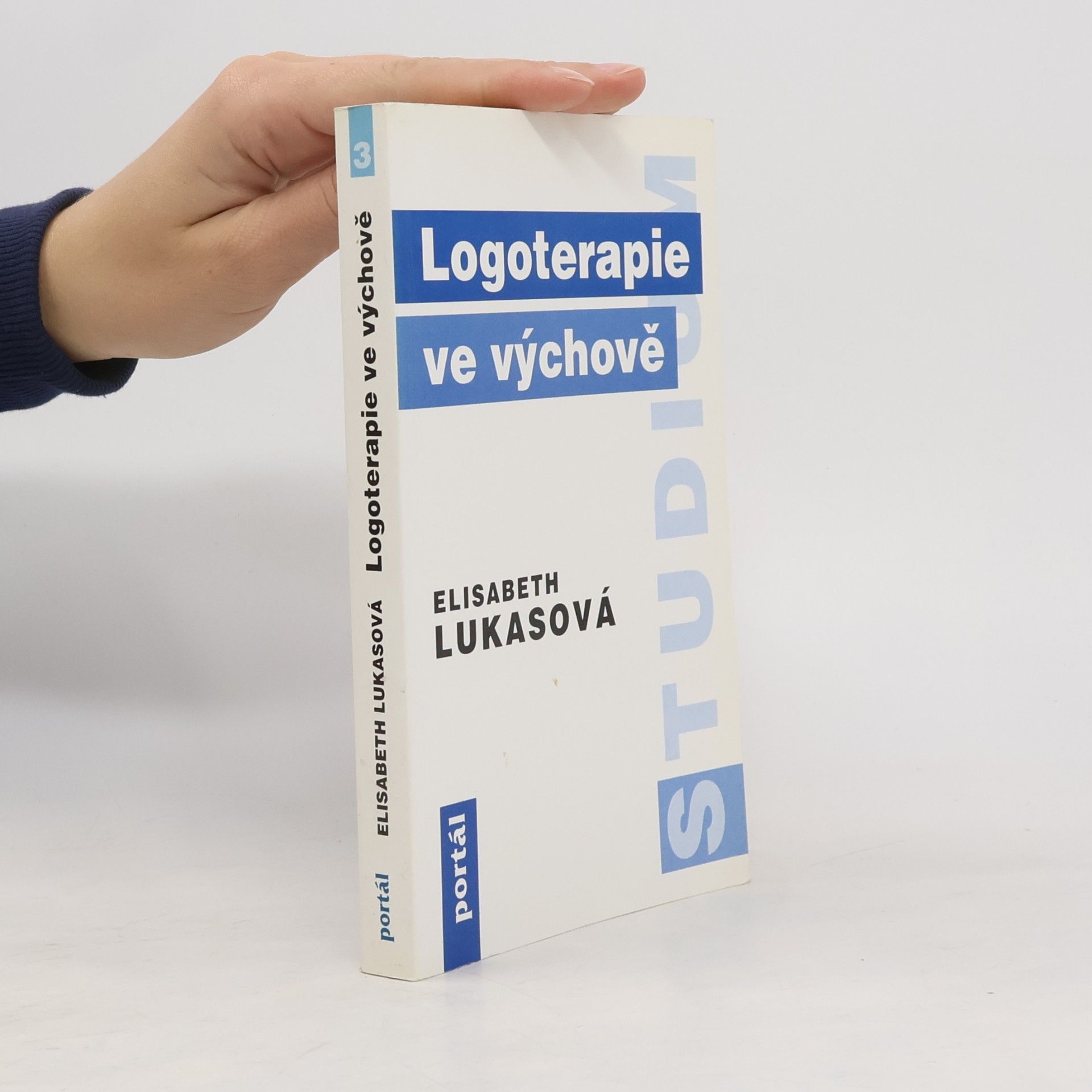 Elisabeth Lukas Logoterapie ve výchově