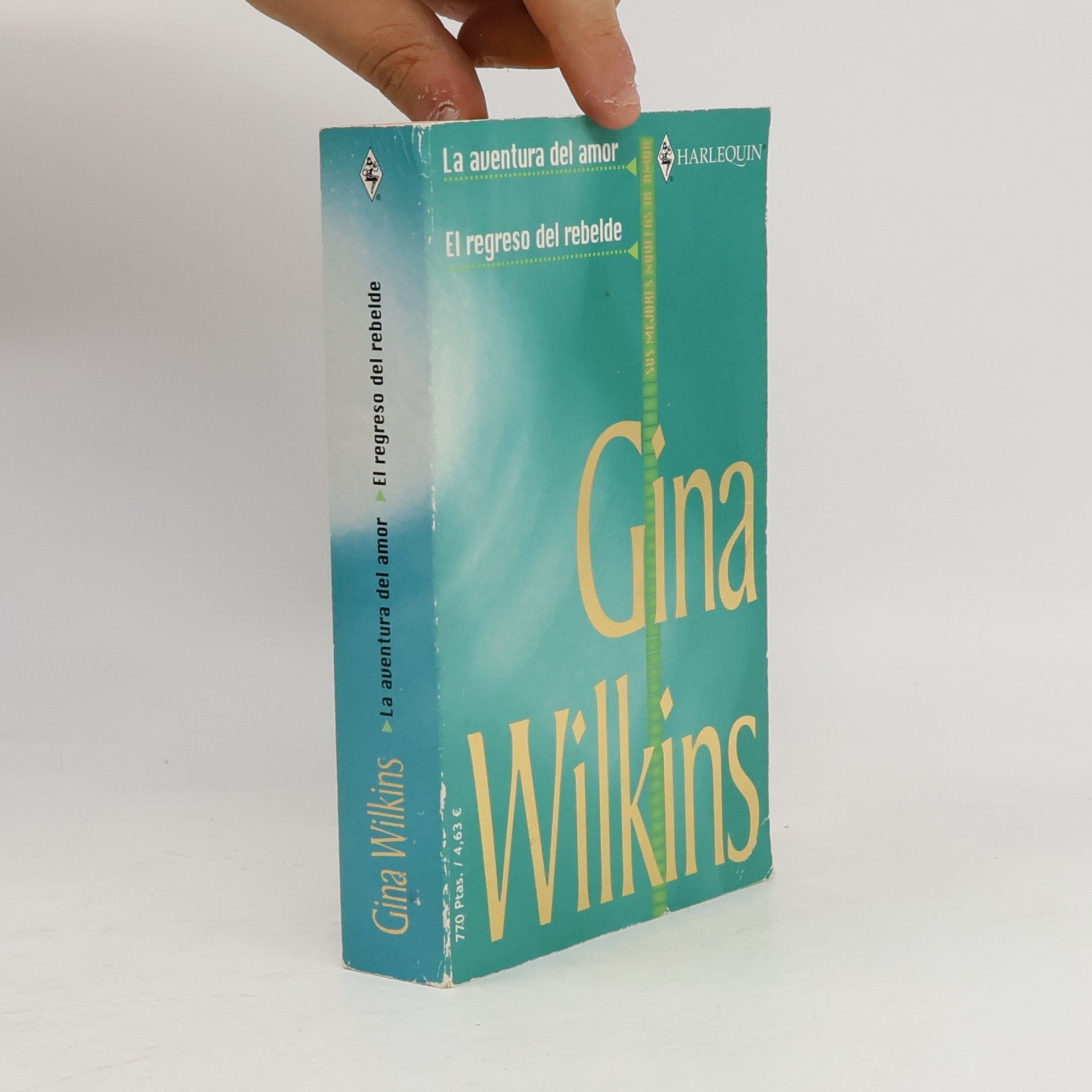 Gina Wilkins La aventura del amor: El regreso del rebelde