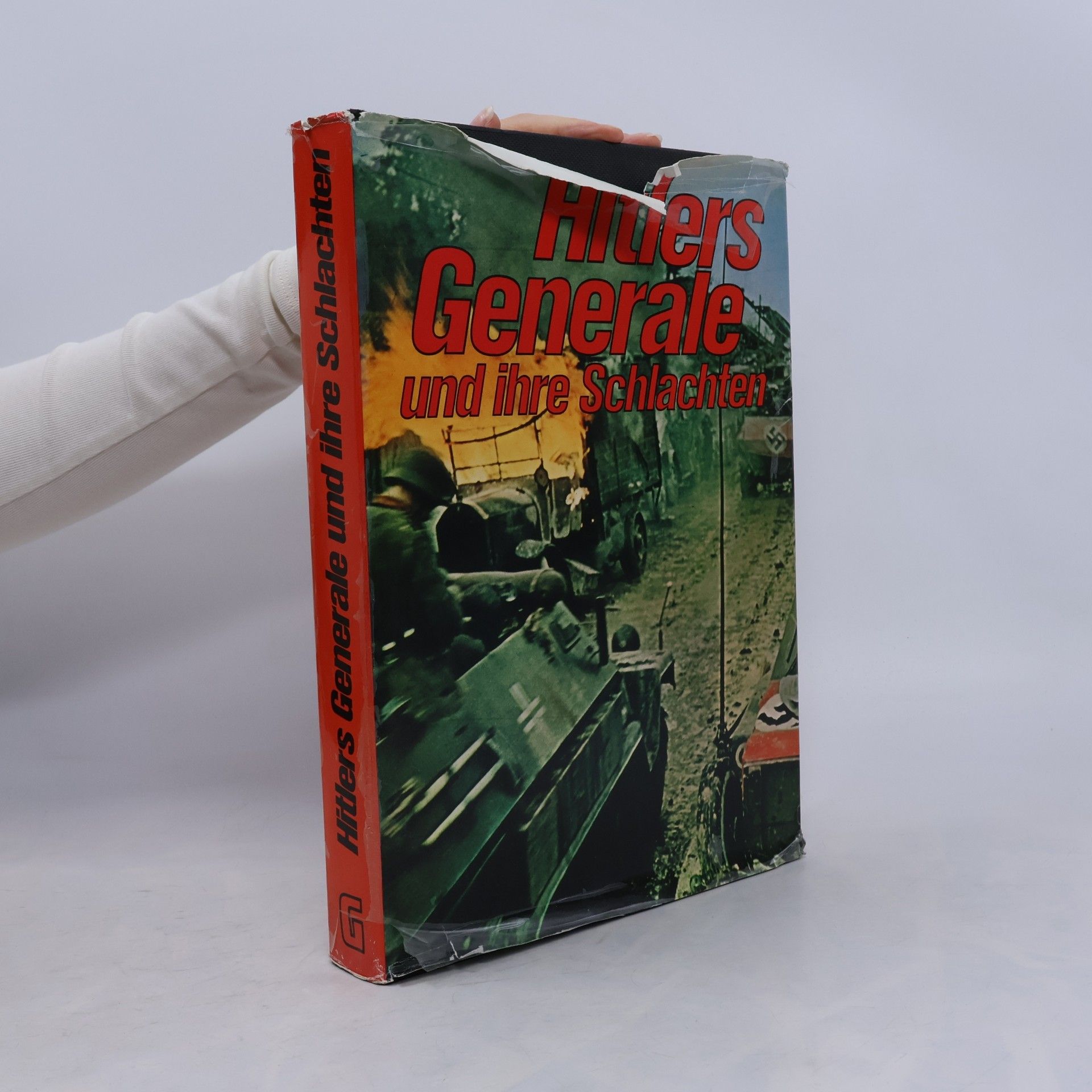 Hitlers Generale und ihre Schlachten