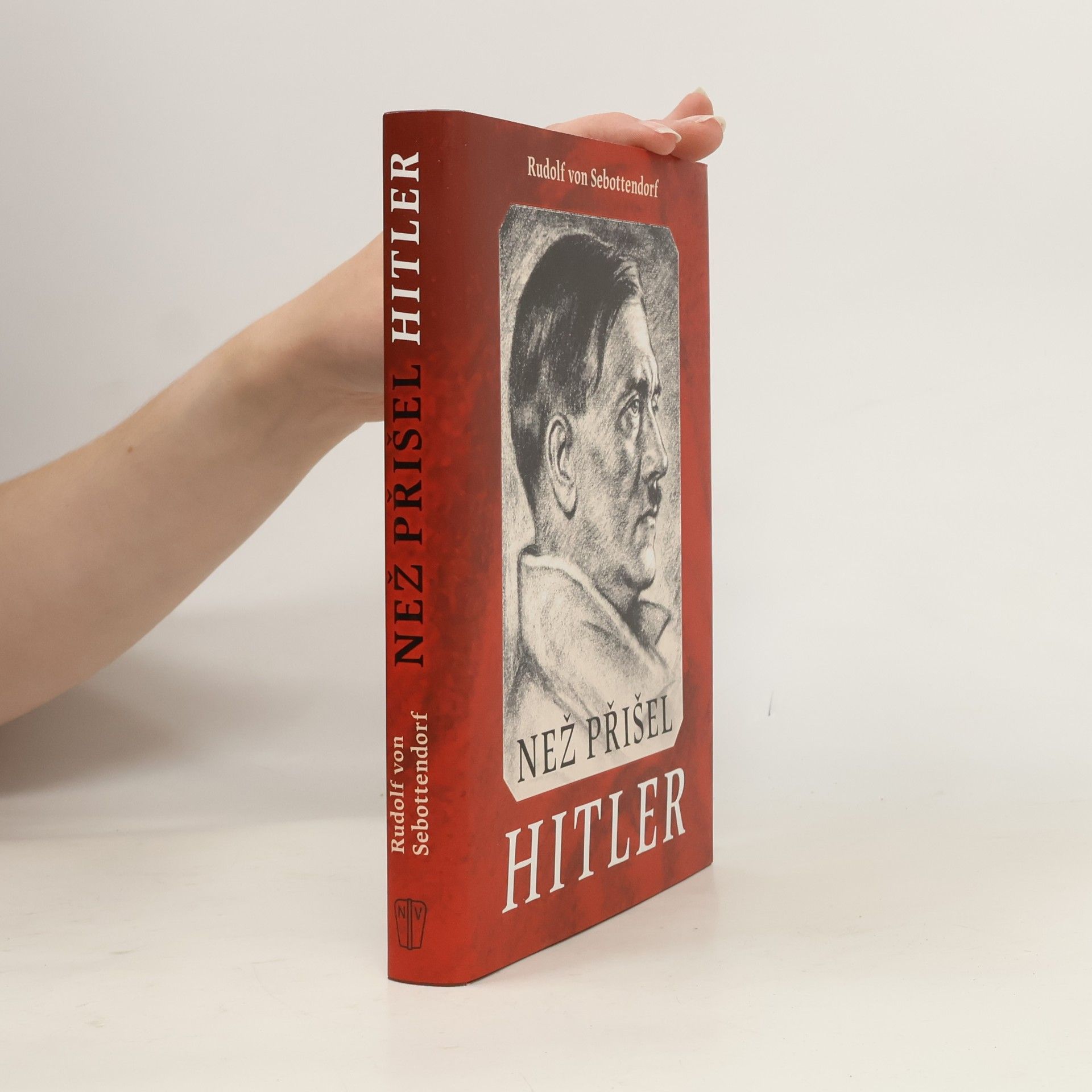 Rudolf von Sebottendorf Než přišel Hitler