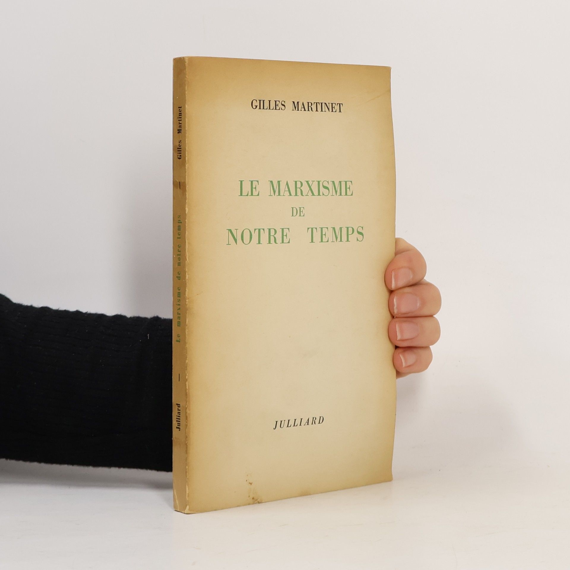 Gilles Martinet Le Marxisme de notre temps