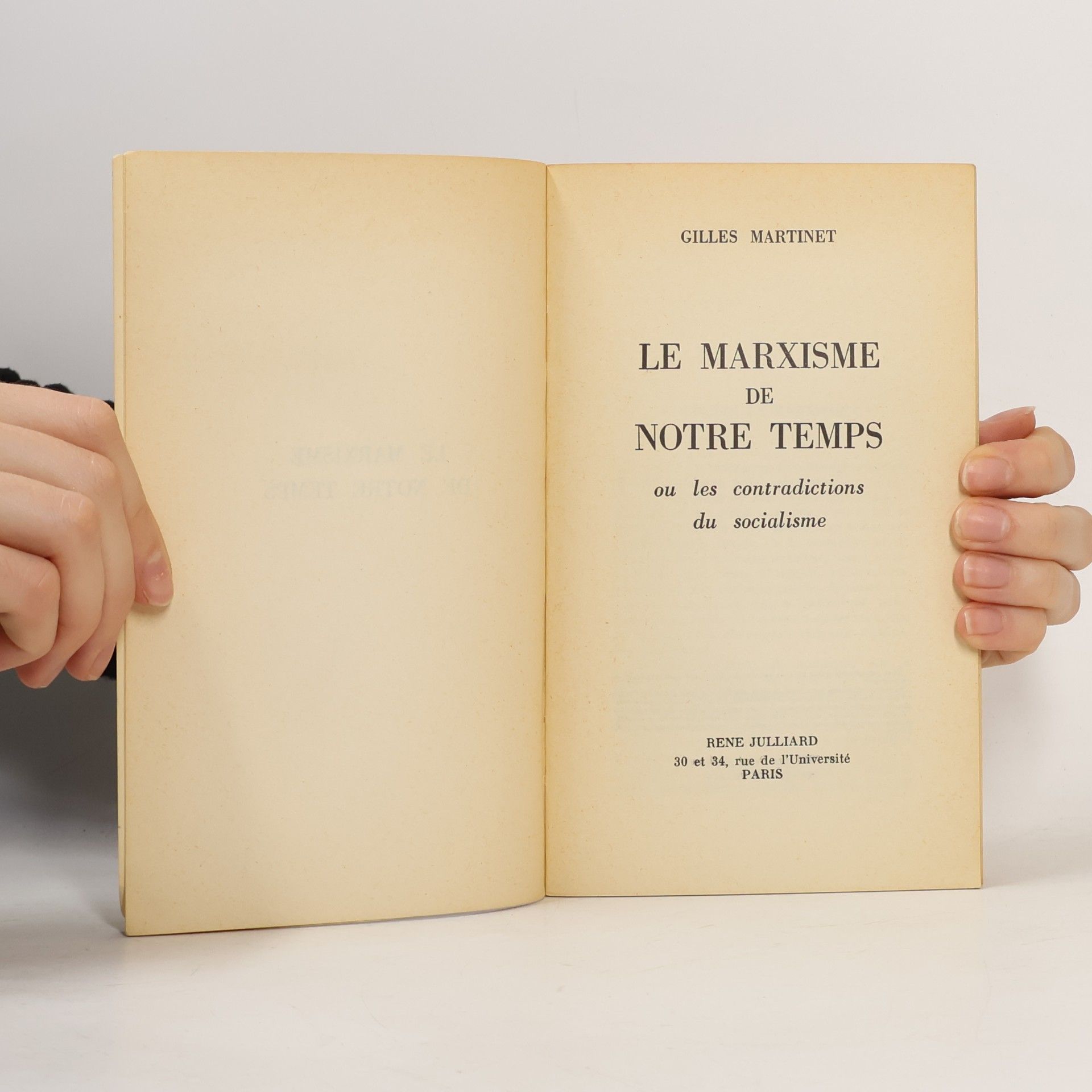 Gilles Martinet Le Marxisme de notre temps