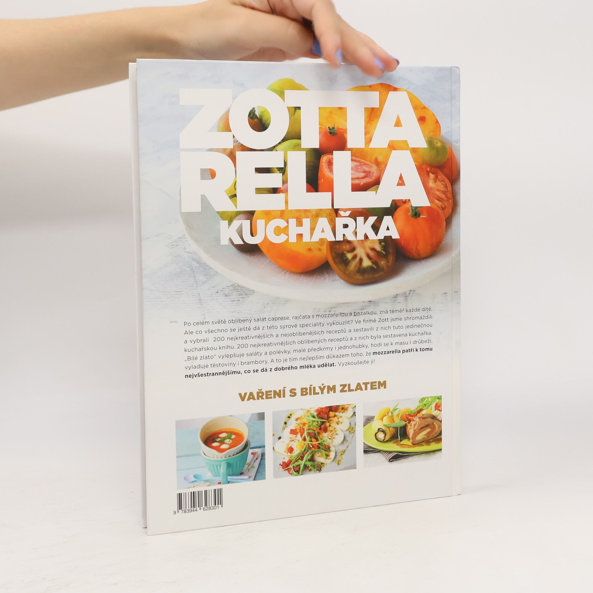 Kolektiv autorů Mozzarella. Kuchařka. Vaření s bílým zlatem