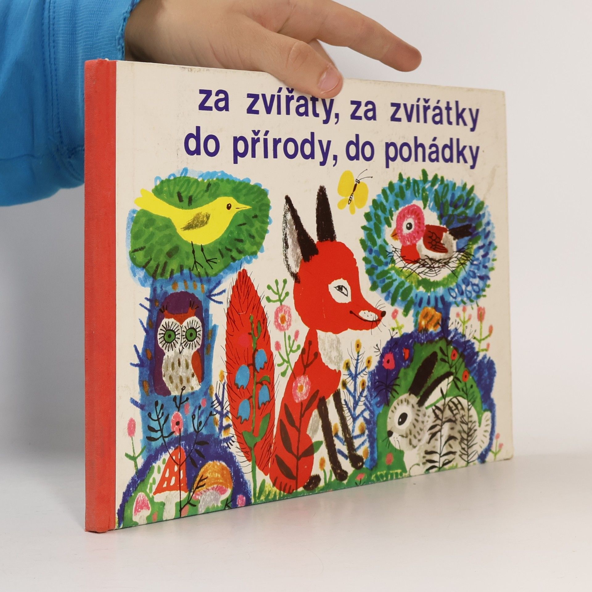kolektiv Za zvířaty, za zvířátky do přírody, do pohádky