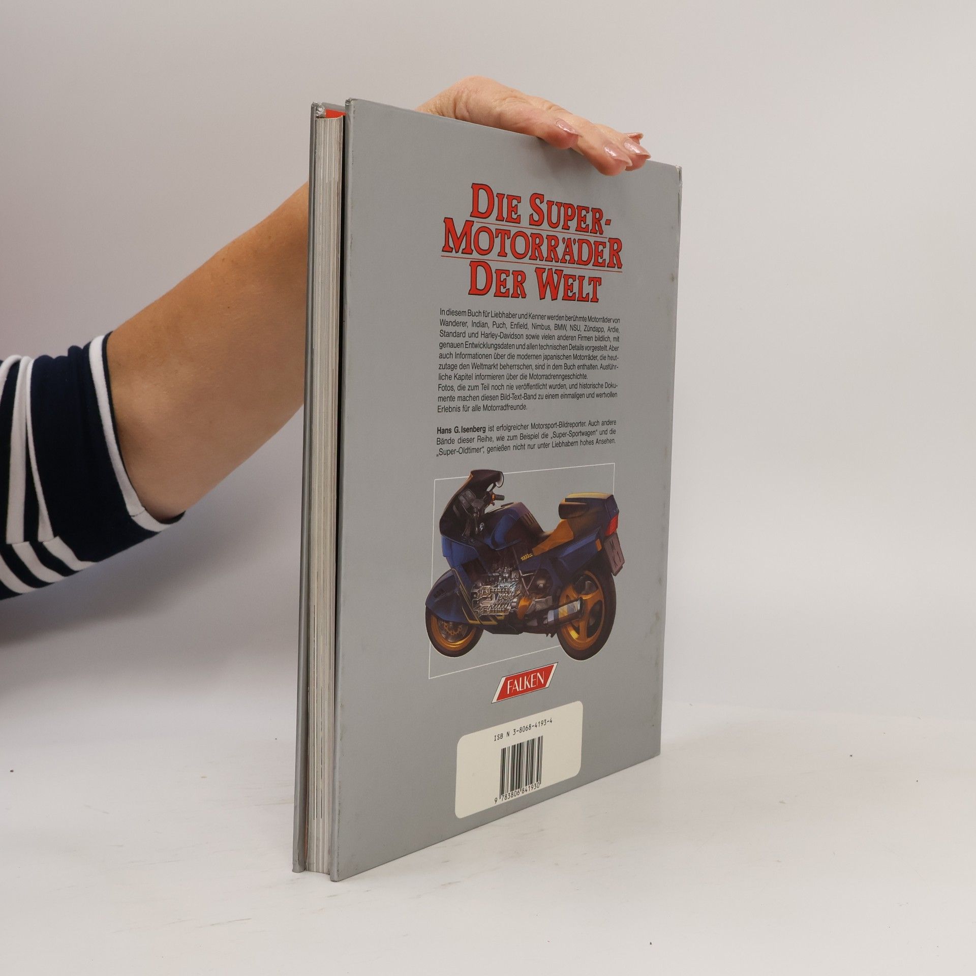 Hans-Georg Isenberg Die Super-Motorräder der Welt