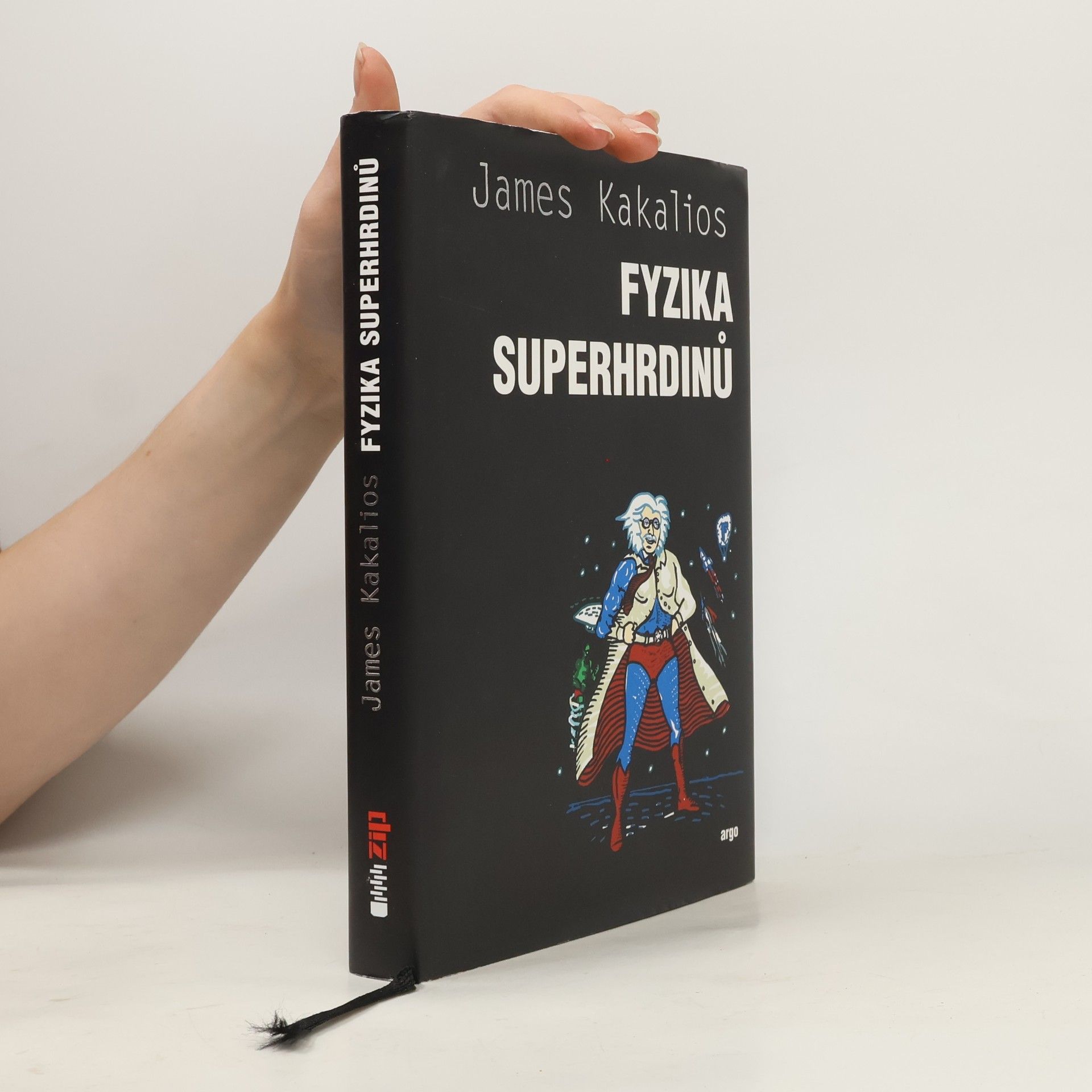 James Kakalios Fyzika superhrdinů