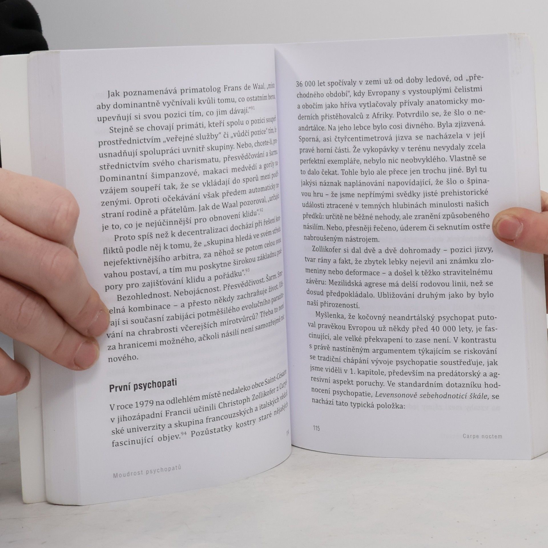 Kevin Dutton Moudrost psychopatů : svatí, špioni a sérioví vrazi