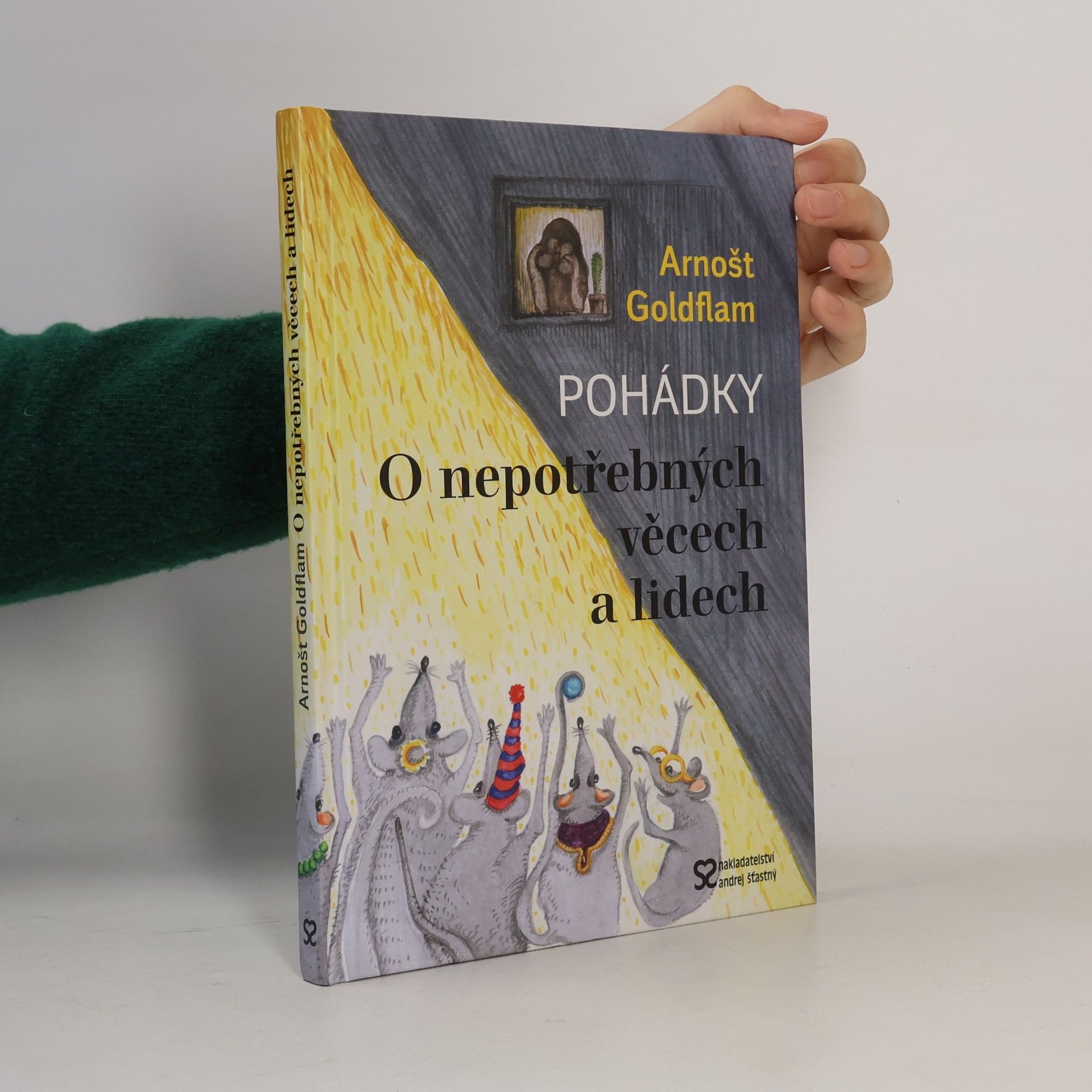 Petra Štětinová Goldflamová Pohádky: O nepotřebných věcech a lidech