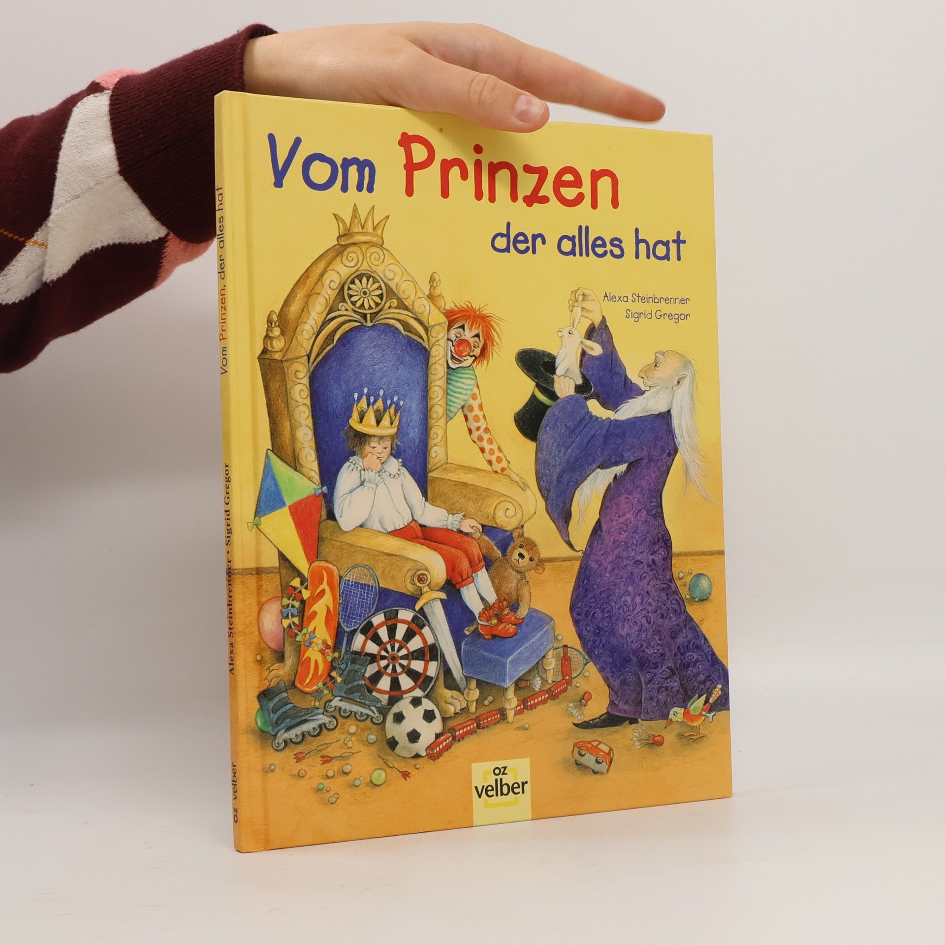 Vom Prinzen, der alles hat