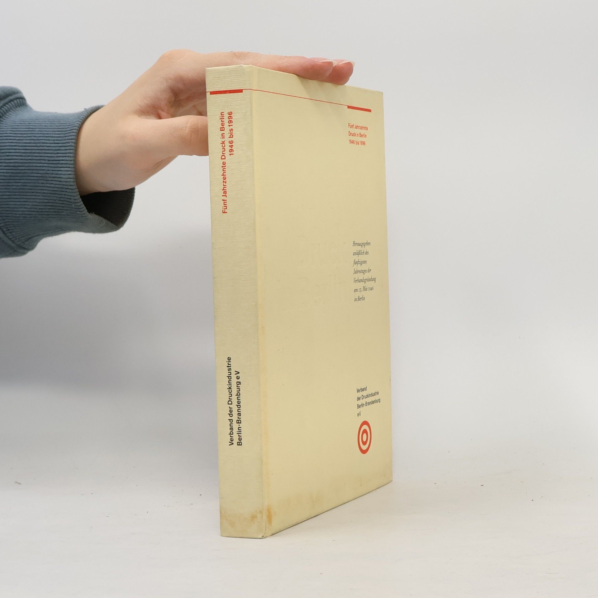 Fünf Jahrzehnte Druck in Berlin