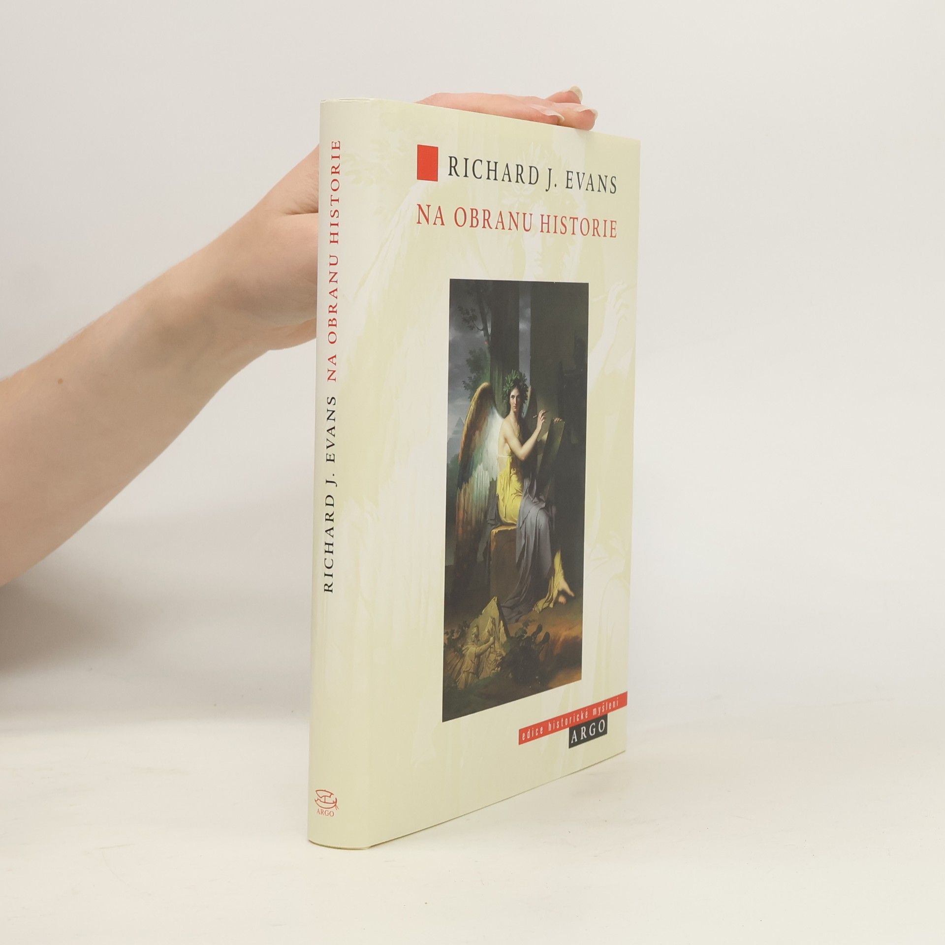 Richard J. Evans Na obranu historie