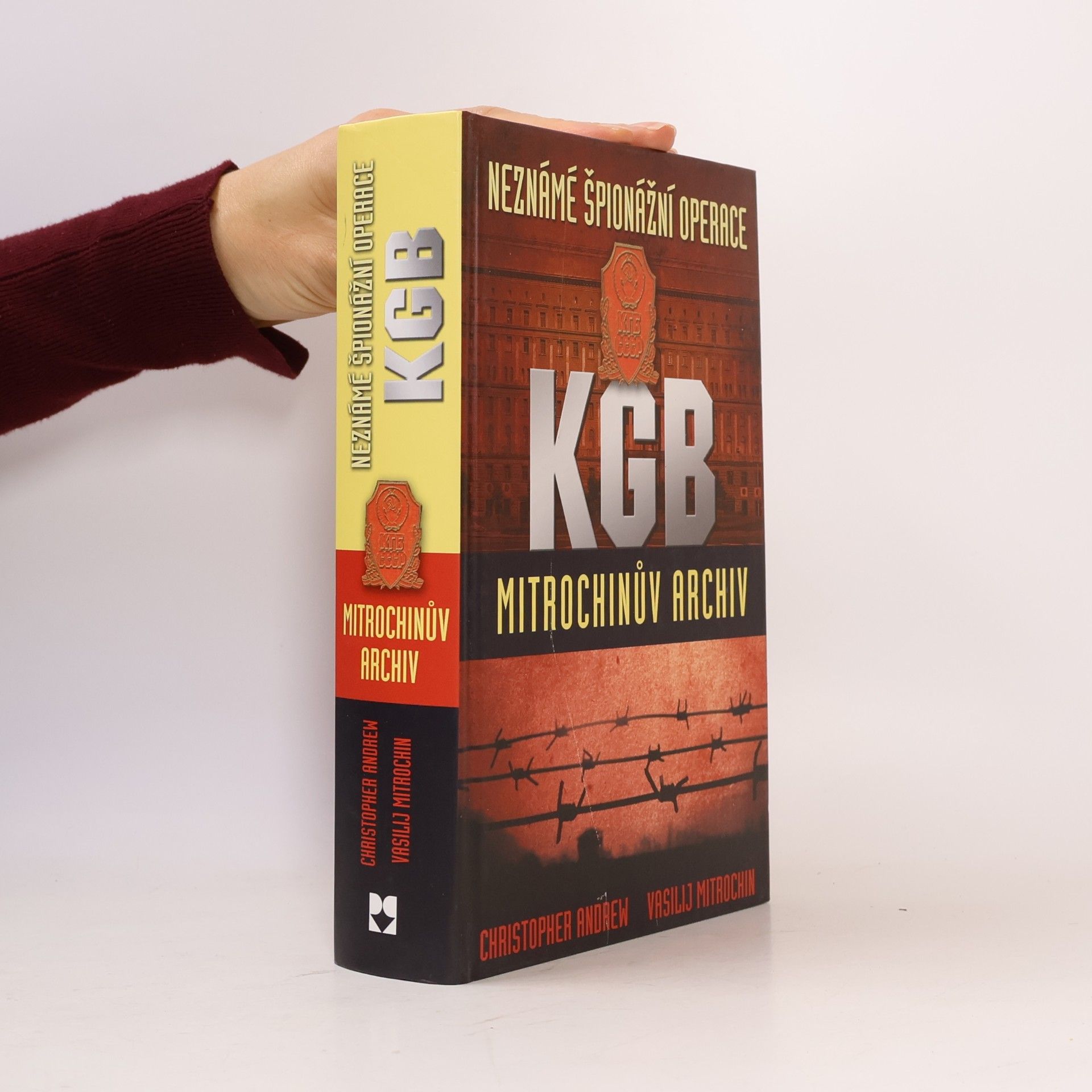 Christopher Andrew Neznámé špionážní operace KGB : Mitrochinův archiv