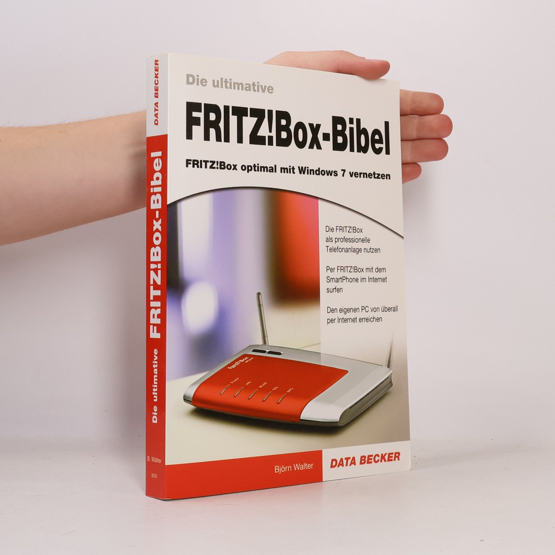 Björn Walter Die ultimative FRITZ!Box-Bibel