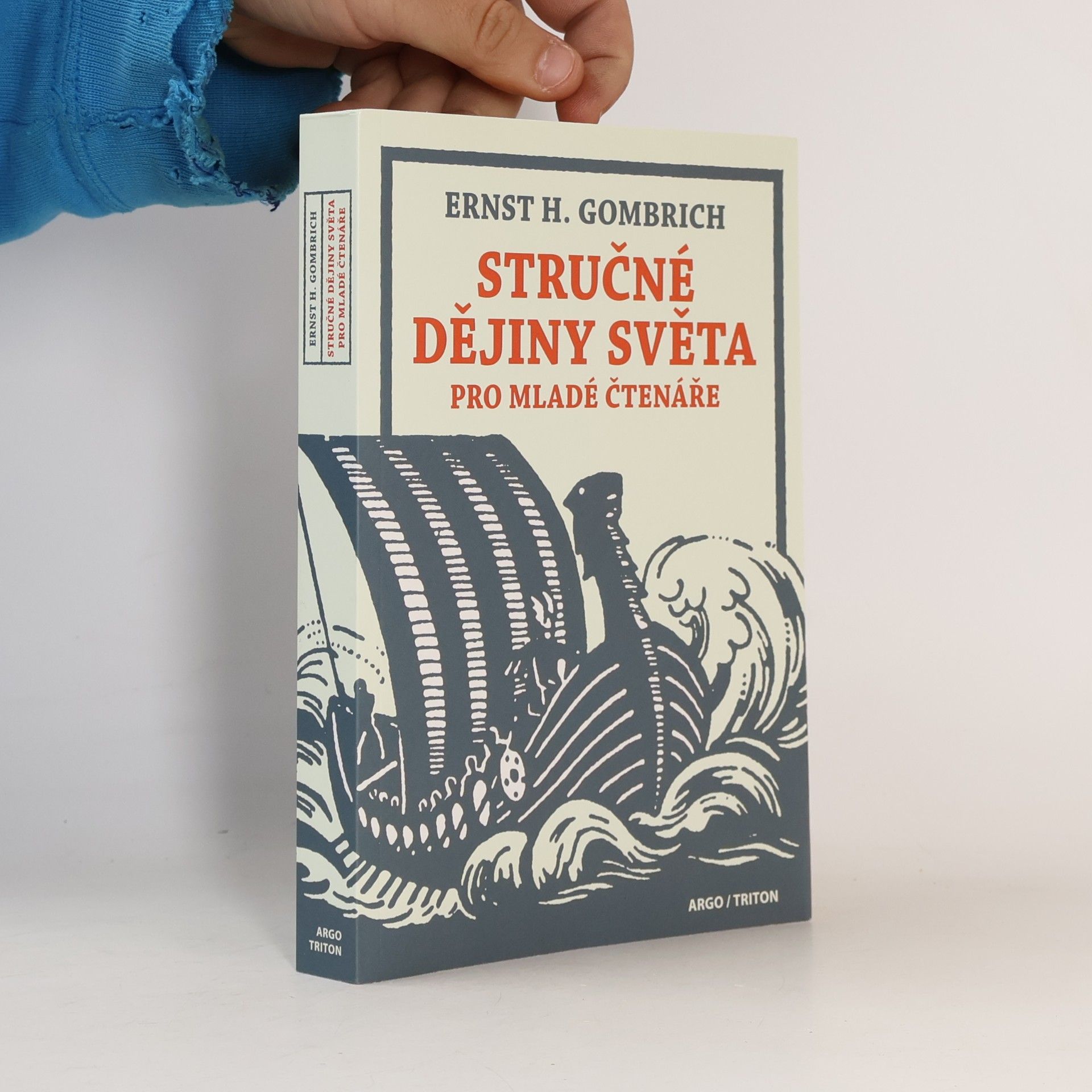 Ernst Hans Gombrich Stručné dějiny světa pro mladé čtenáře