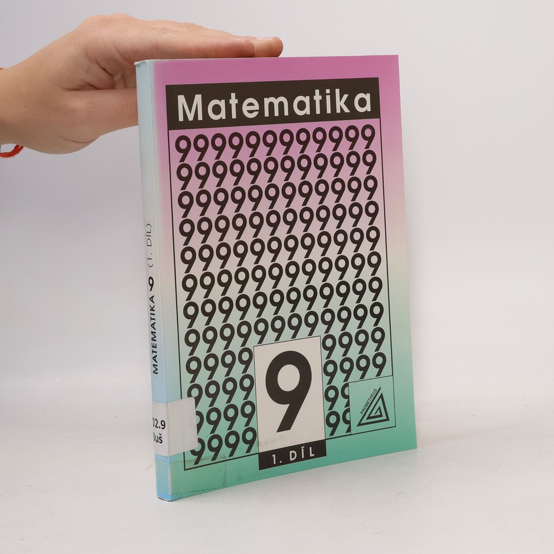 AA.VV. Matematika pro 9. ročník základní školy, 1. díl