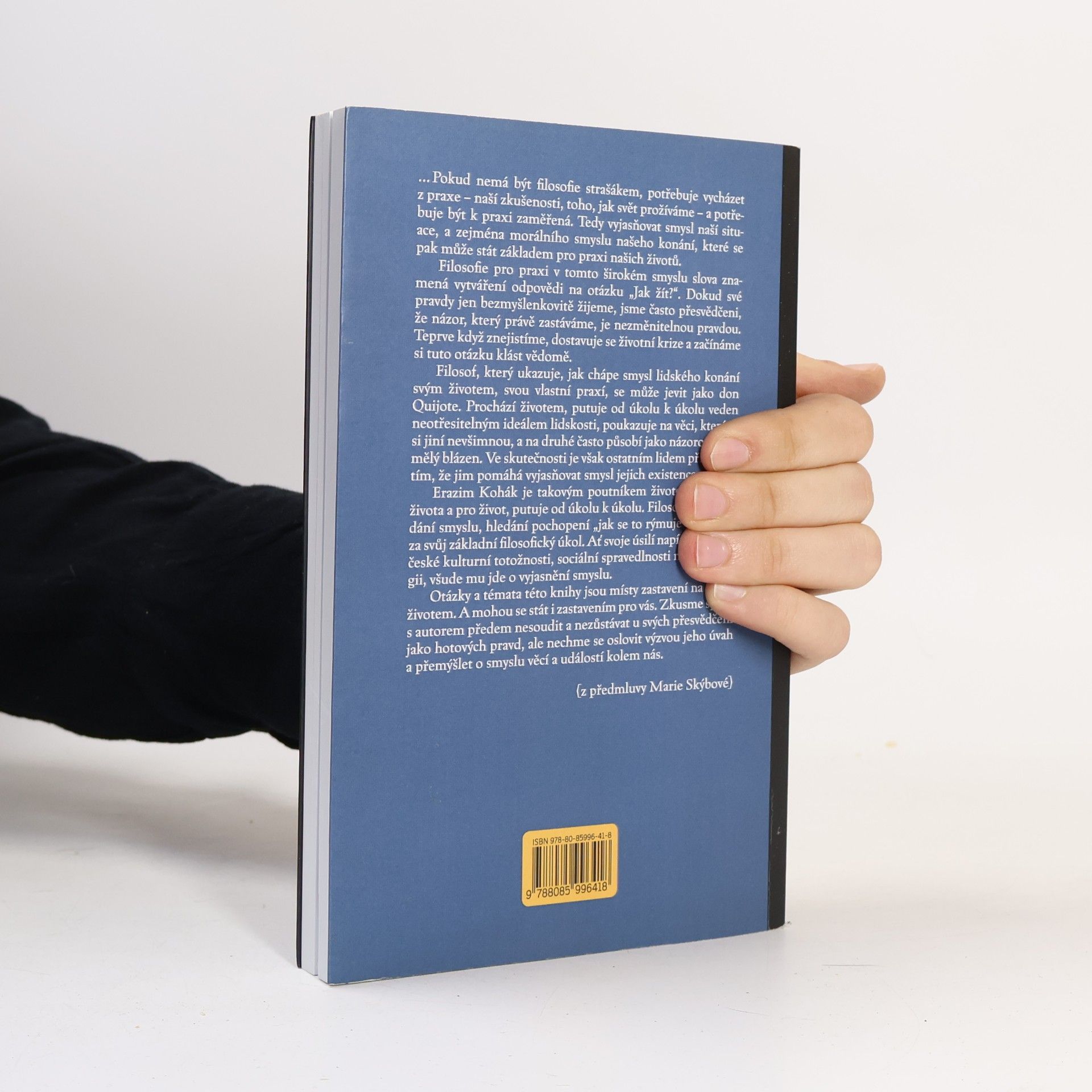 Erazim Kohák Kopí Dona Quijota: Vybrané přednášky, studie a publicistické články