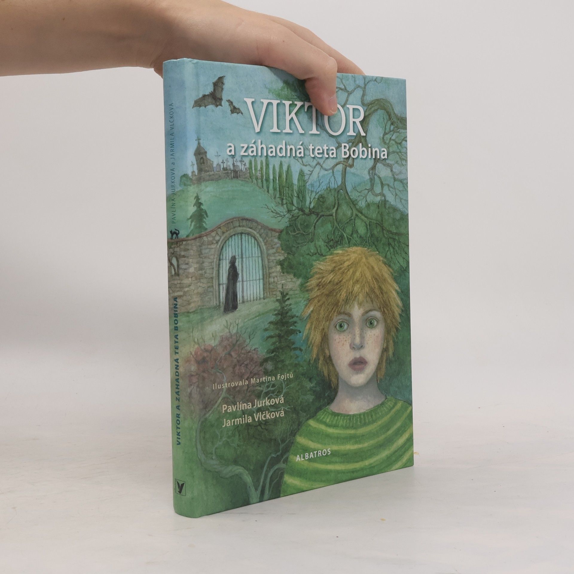Jarmila Vlčková Viktor a záhadná teta Bobina