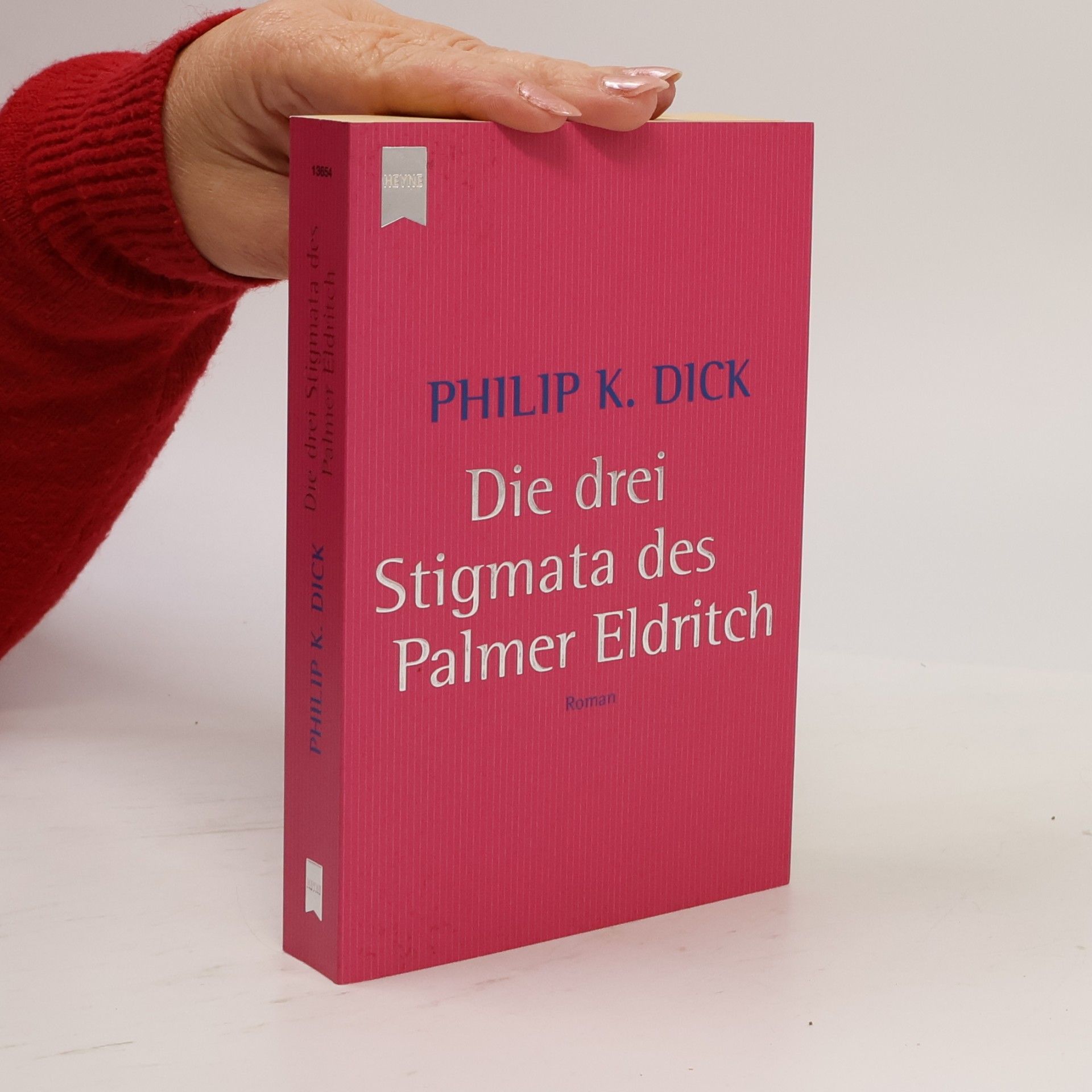 Philip K. Dick Die drei Stigmata des Palmer Eldritch