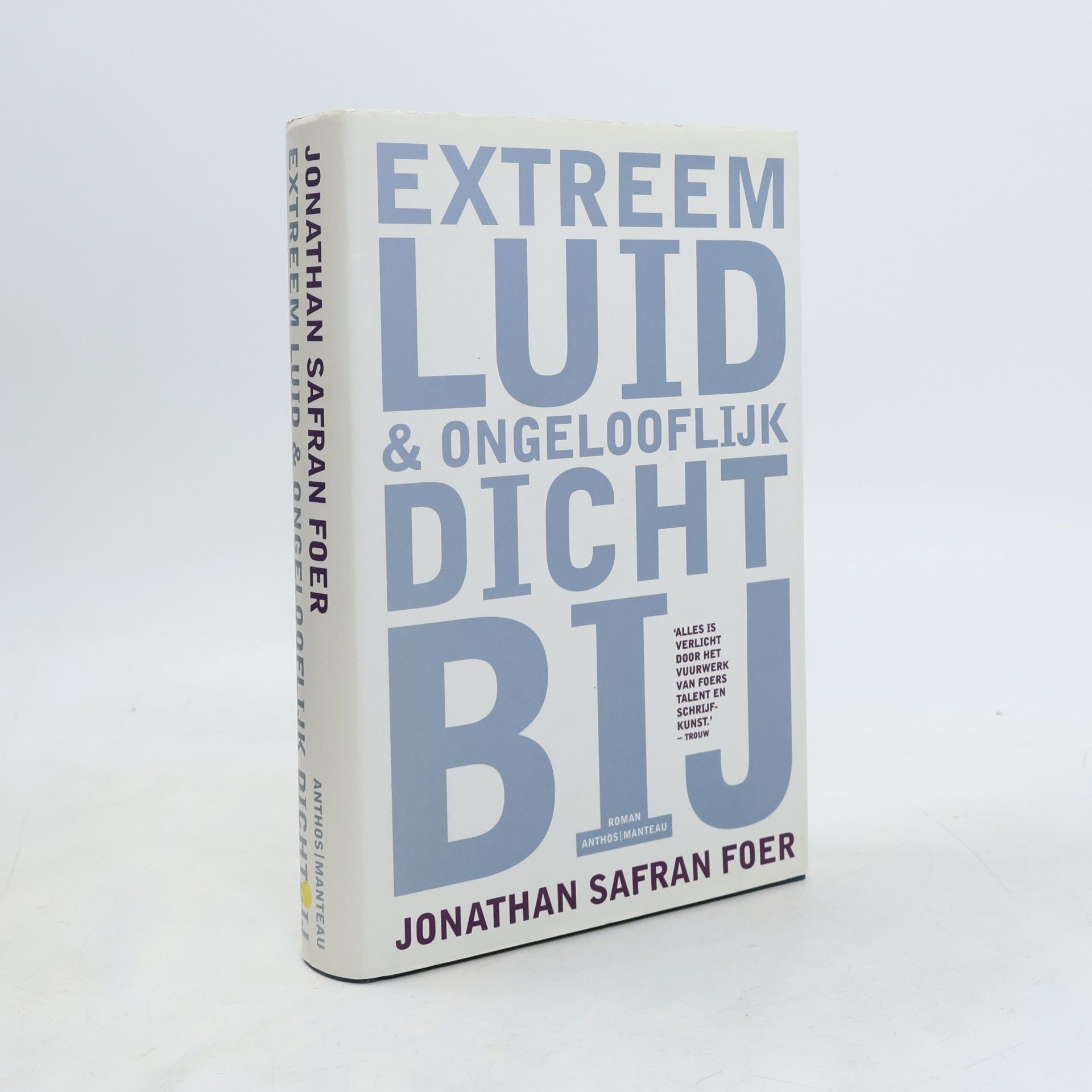 Jonathan Safran Foer Extreem luid & ongelooflijk dichtbij