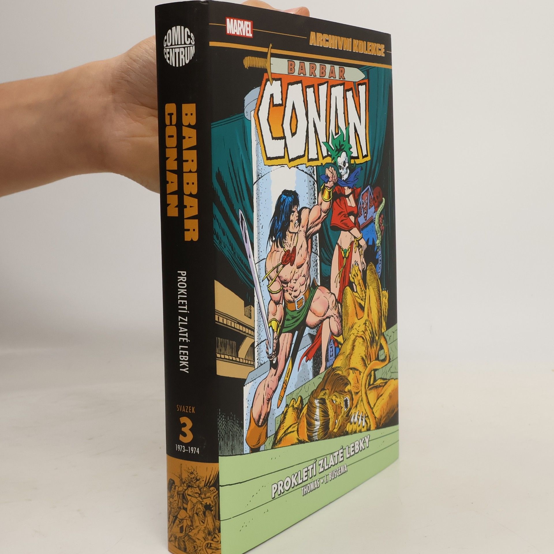 John Buscema Barbar Conan : Prokletí zlaté lebky