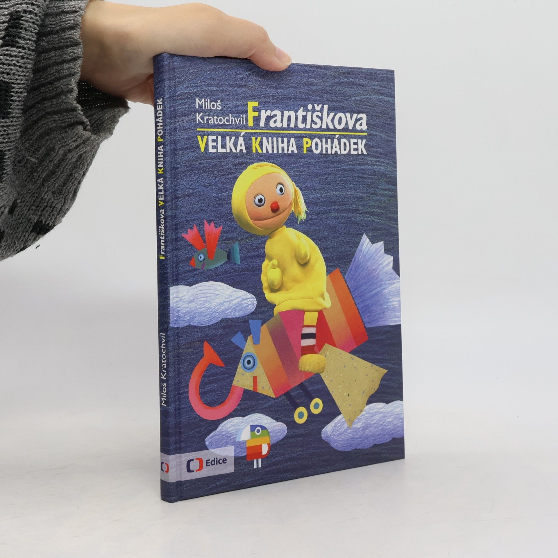 Miloš Kratochvíl Františkova velká kniha pohádek