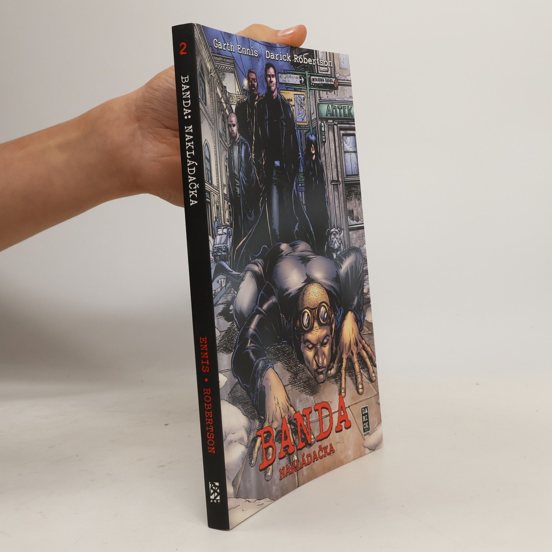 Garth Ennis Banda. Kniha druhá, Nakládačka